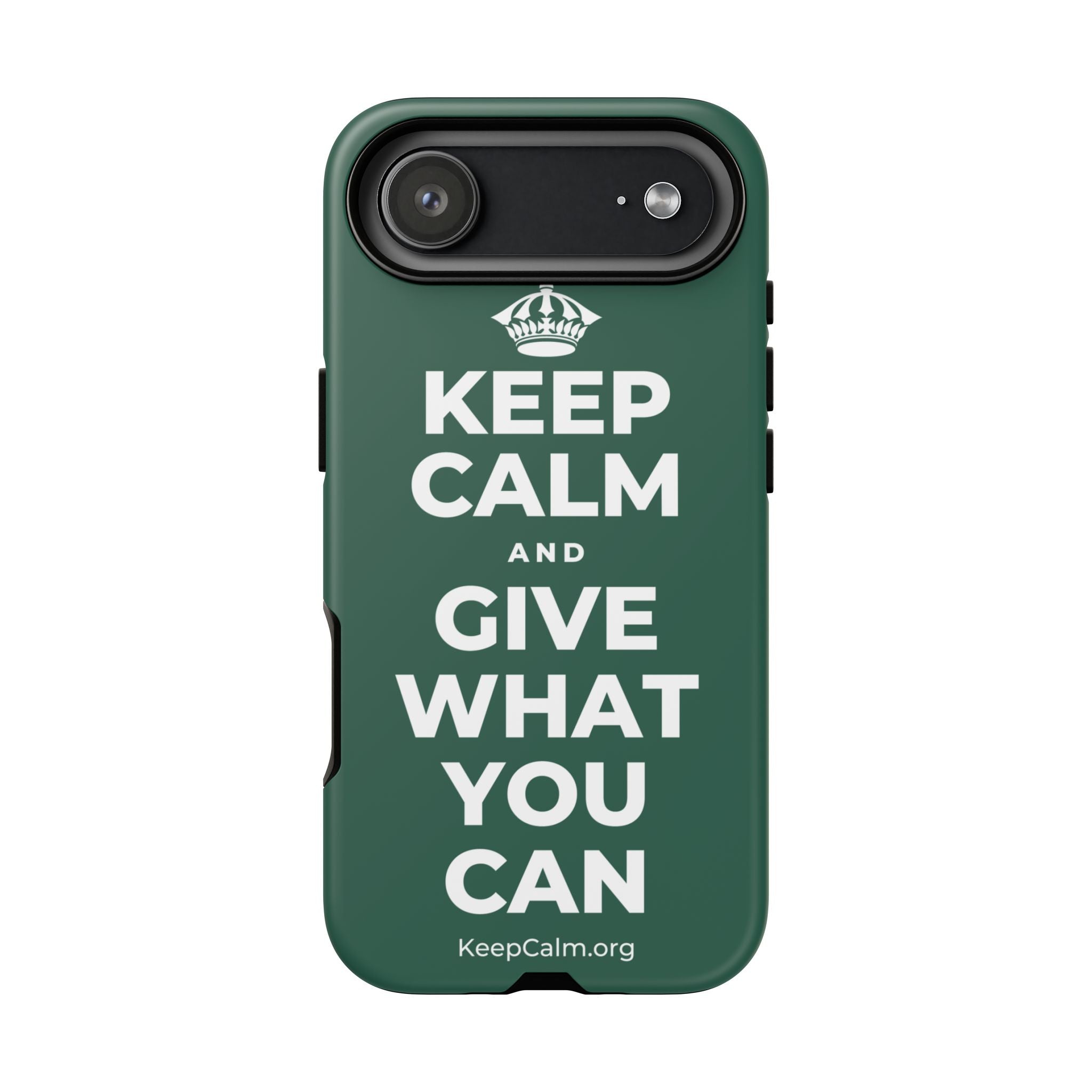 KEEP CALM AND GIVE WHAT YOU CAN Phone Case