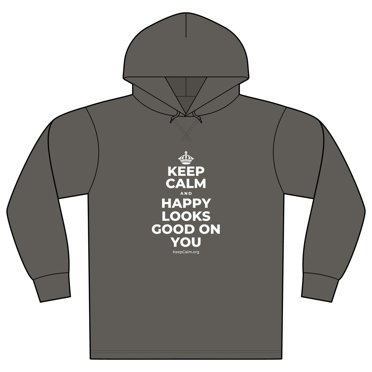 KEEP CALM AND HAPPY LOOKS GOOD ON YOU Organic Hoodie Tee