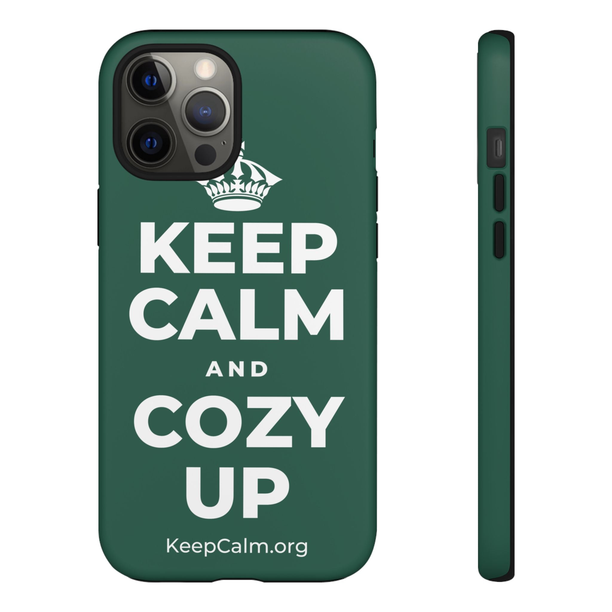 KEEP CALM AND COZY UP Phone Case