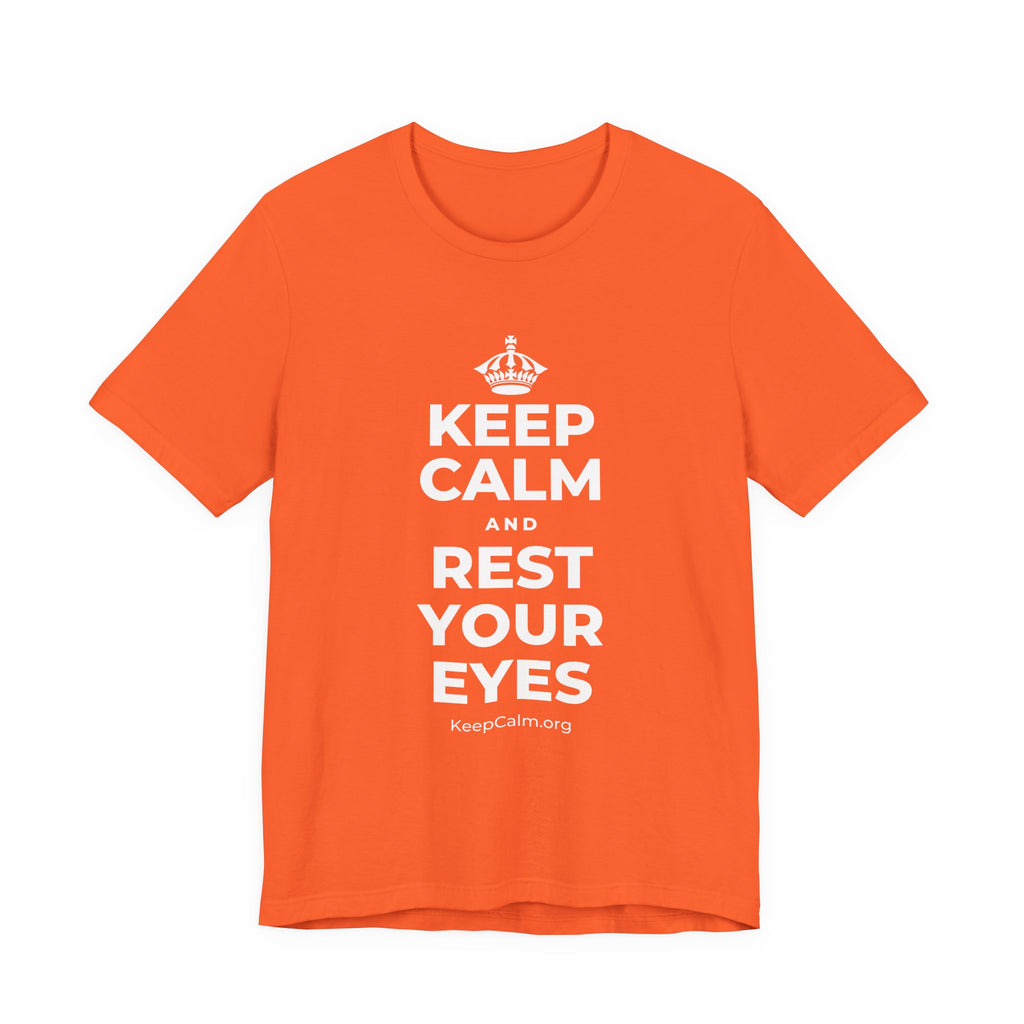 KEEP CALM AND REST YOUR EYES T-Shirt (Baby Blue–Silver)