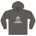 KEEP CALM AND MAKE MEMORIES Organic Hoodie Tee