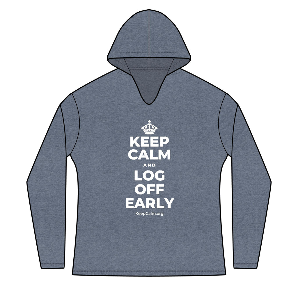 KEEP CALM AND LOG OFF EARLY Women's Long Sleeve Hoodie