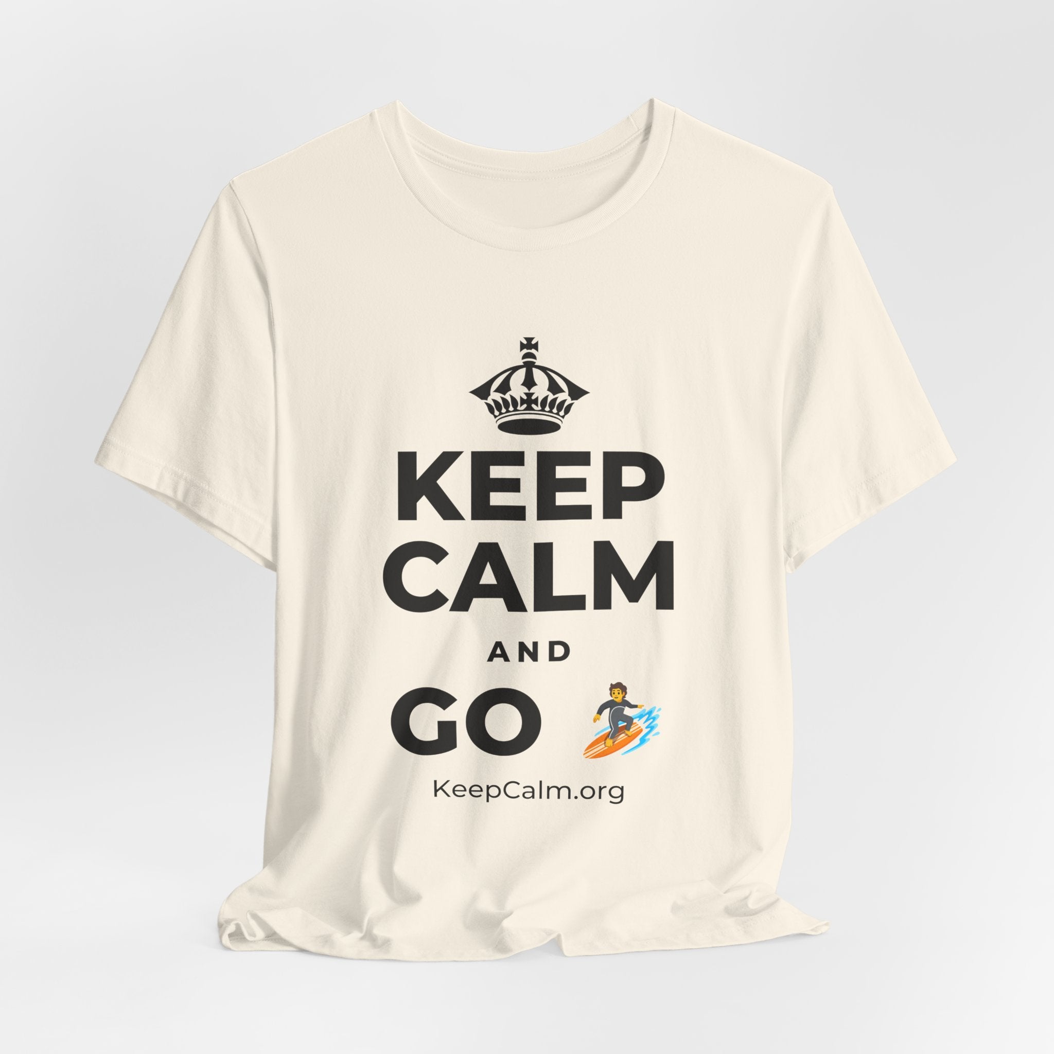 KEEP CALM AND GO 🏄 T-Shirt (White–Asphalt)
