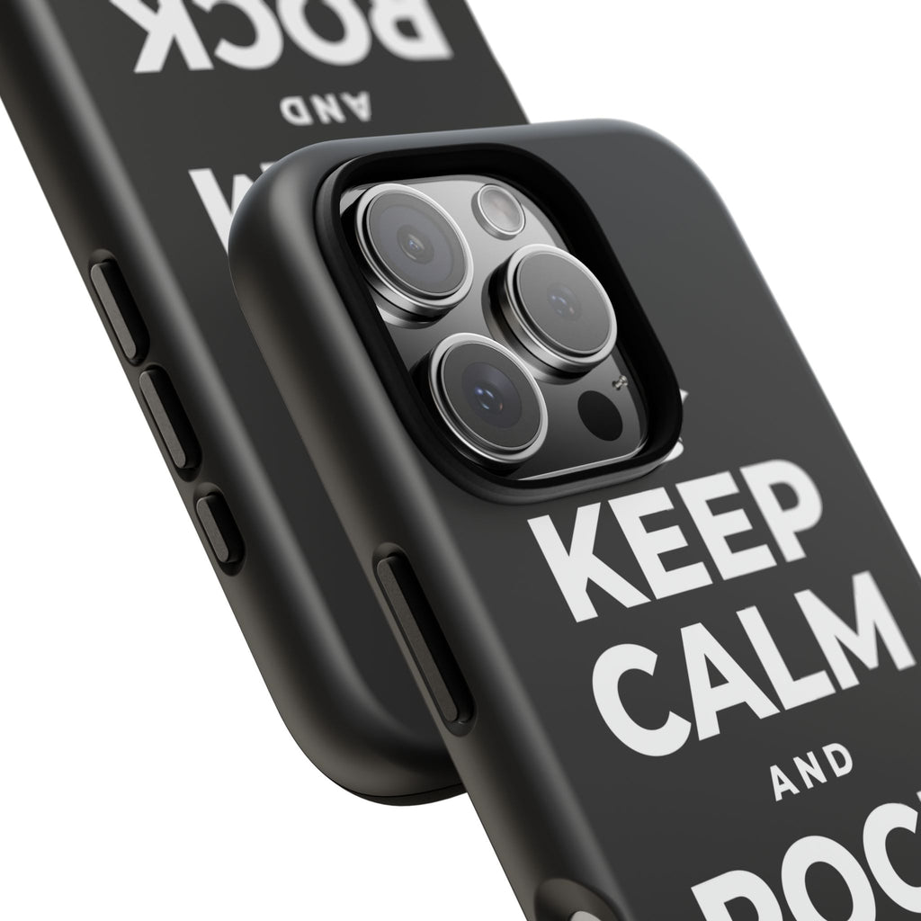 KEEP CALM AND ROCK THAT SMILE Phone Case