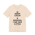 KEEP CALM A E AKAHAI, I NĀ WĀ A PAU T-Shirt (Soft Cream–Heather Mauve)