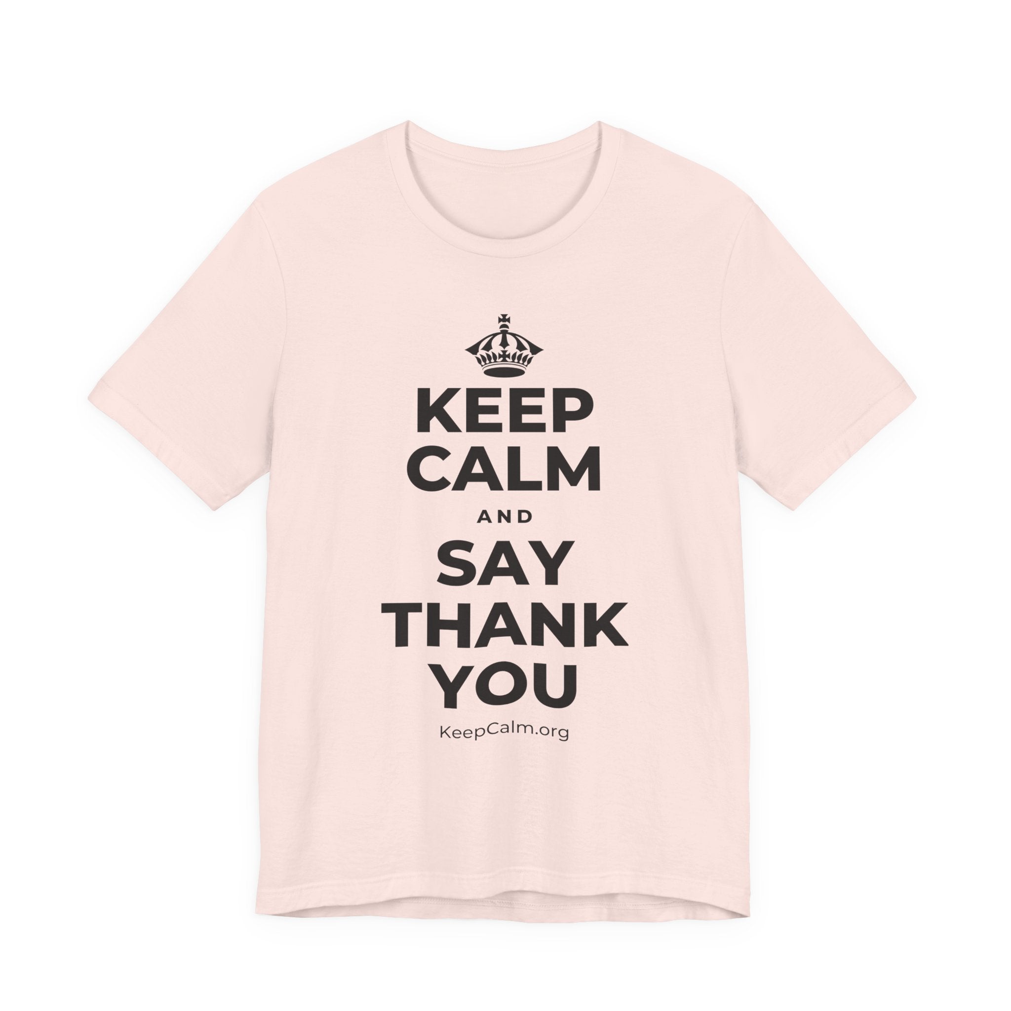 KEEP CALM AND SAY THANK YOU T-Shirt (Soft Cream–Heather Mauve)