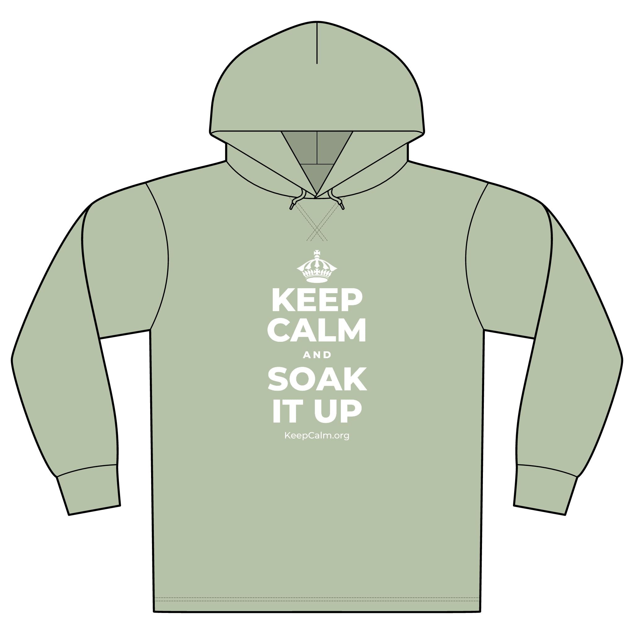 KEEP CALM AND SOAK IT UP Organic Hoodie Tee