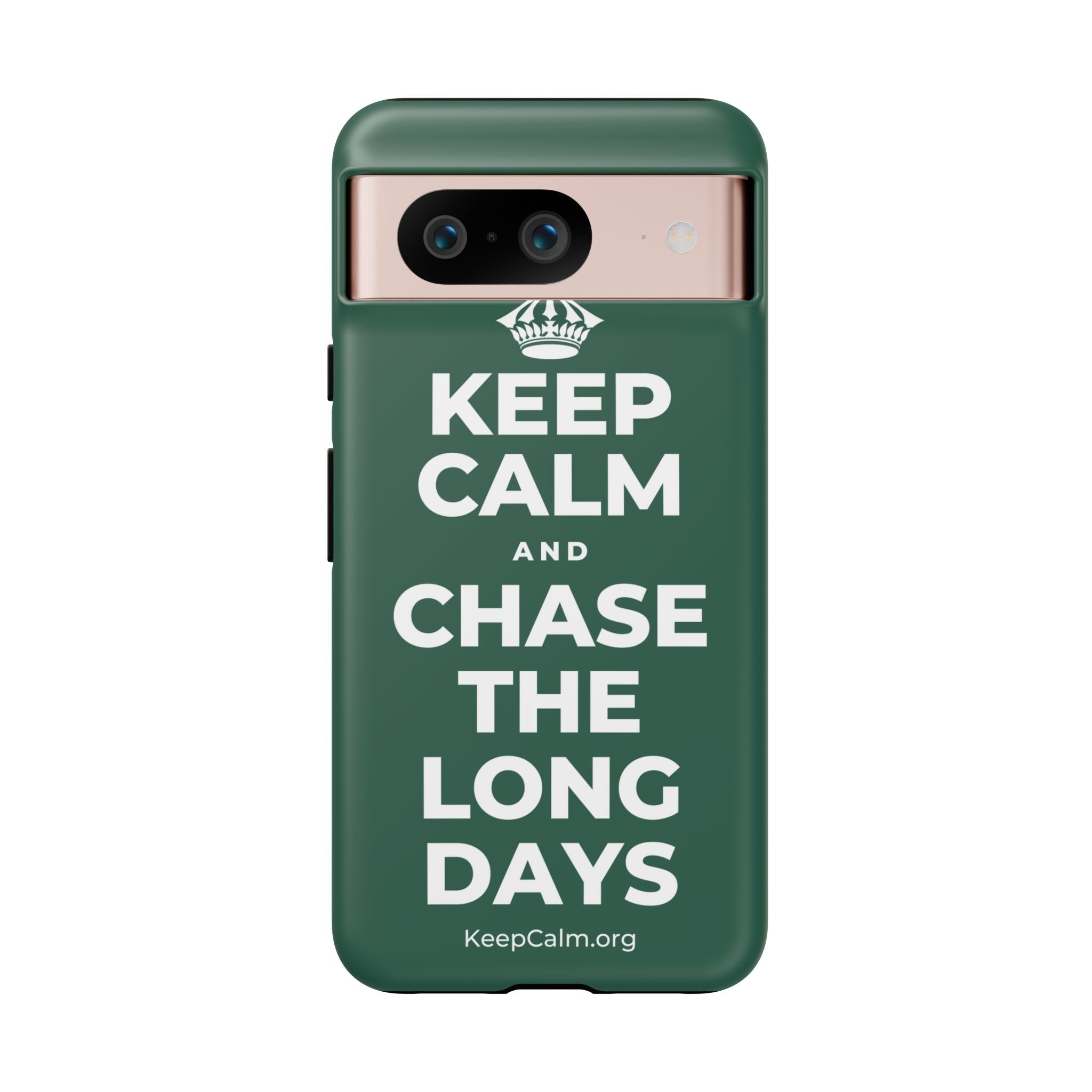 KEEP CALM AND CHASE THE LONG DAYS Phone Case