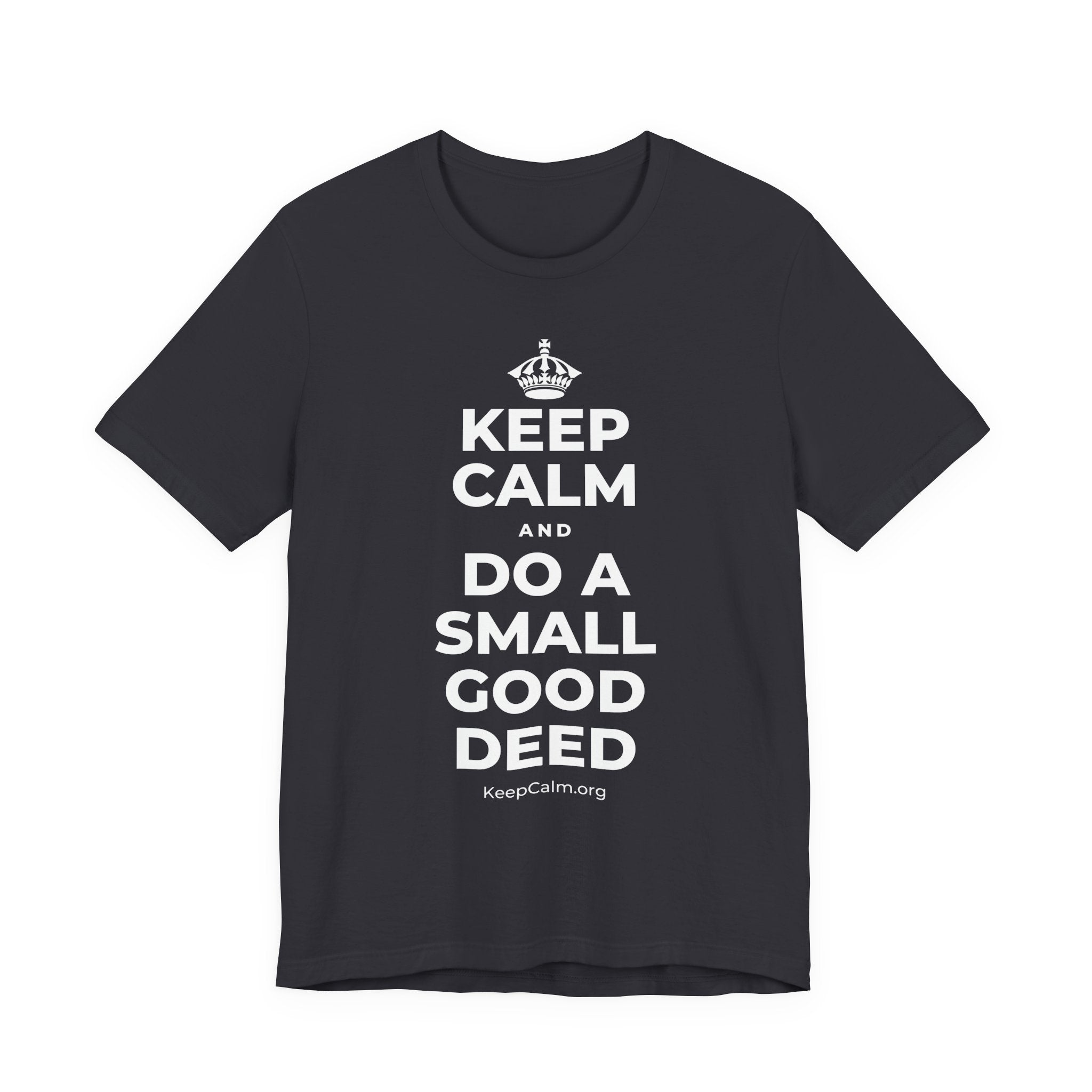 KEEP CALM AND DO A SMALL GOOD DEED T-Shirt (Baby Blue–Silver)