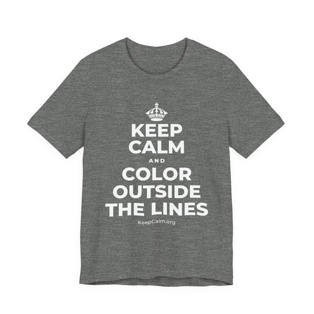KEEP CALM AND COLOR OUTSIDE THE LINES T-Shirt (Baby Blue–Silver)