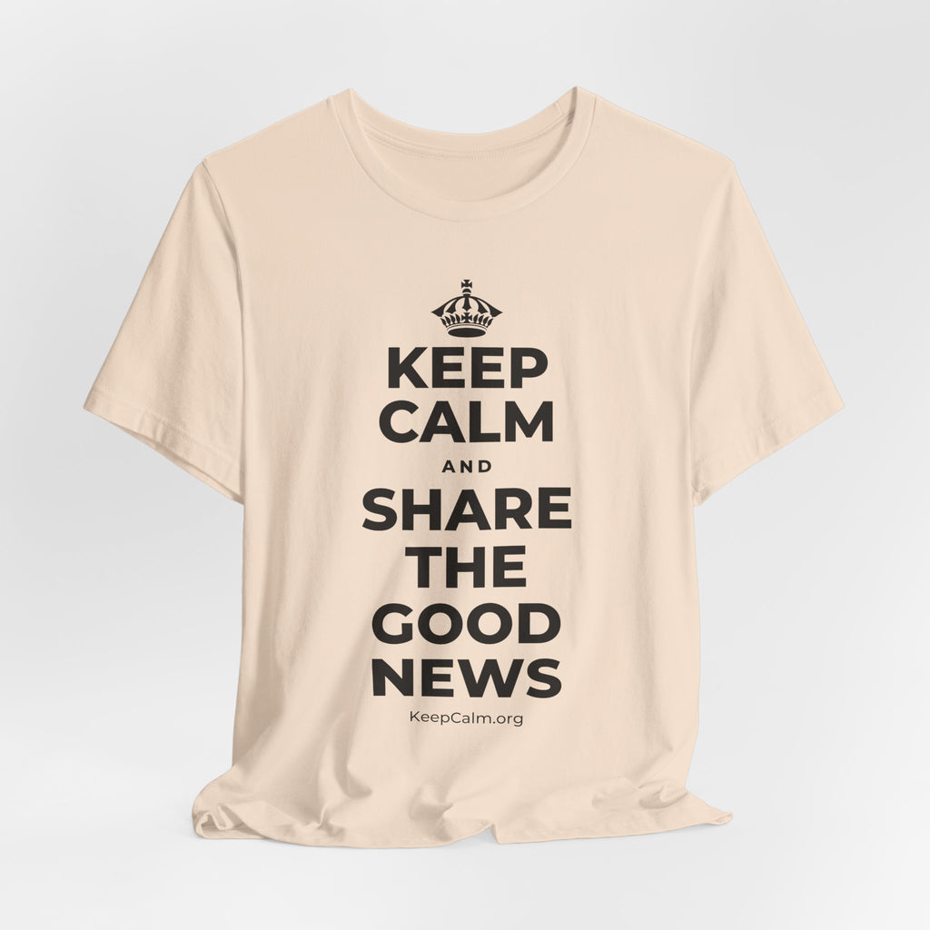 KEEP CALM AND SHARE THE GOOD NEWS T-Shirt (Soft Cream–Heather Mauve)