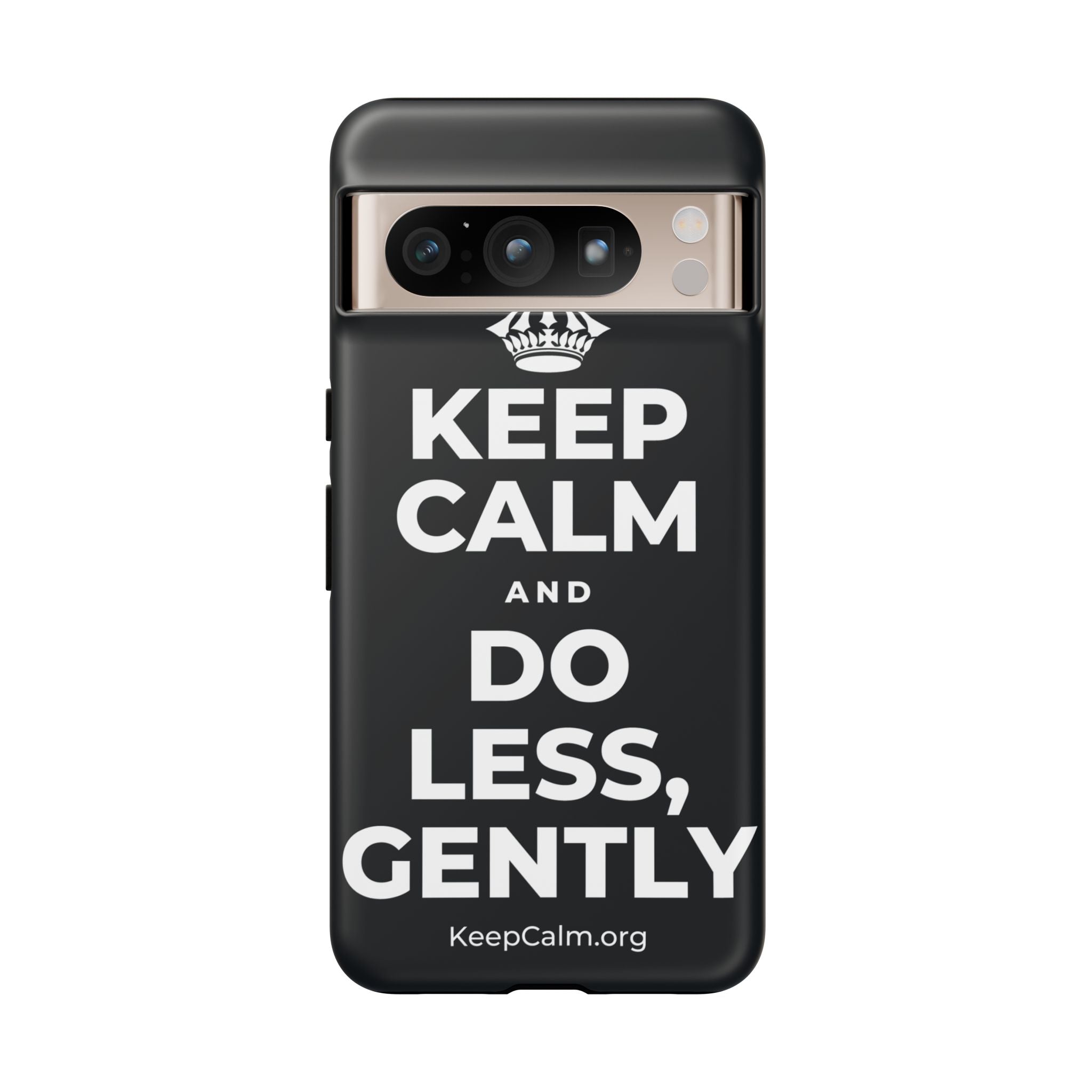KEEP CALM AND DO LESS, GENTLY Phone Case (Dark)