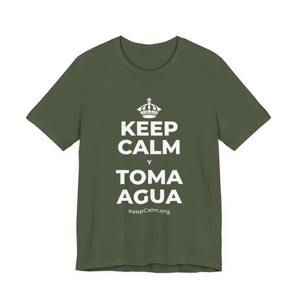 KEEP CALM Y TOMA AGUA T-Shirt (Military Green–Autumn)