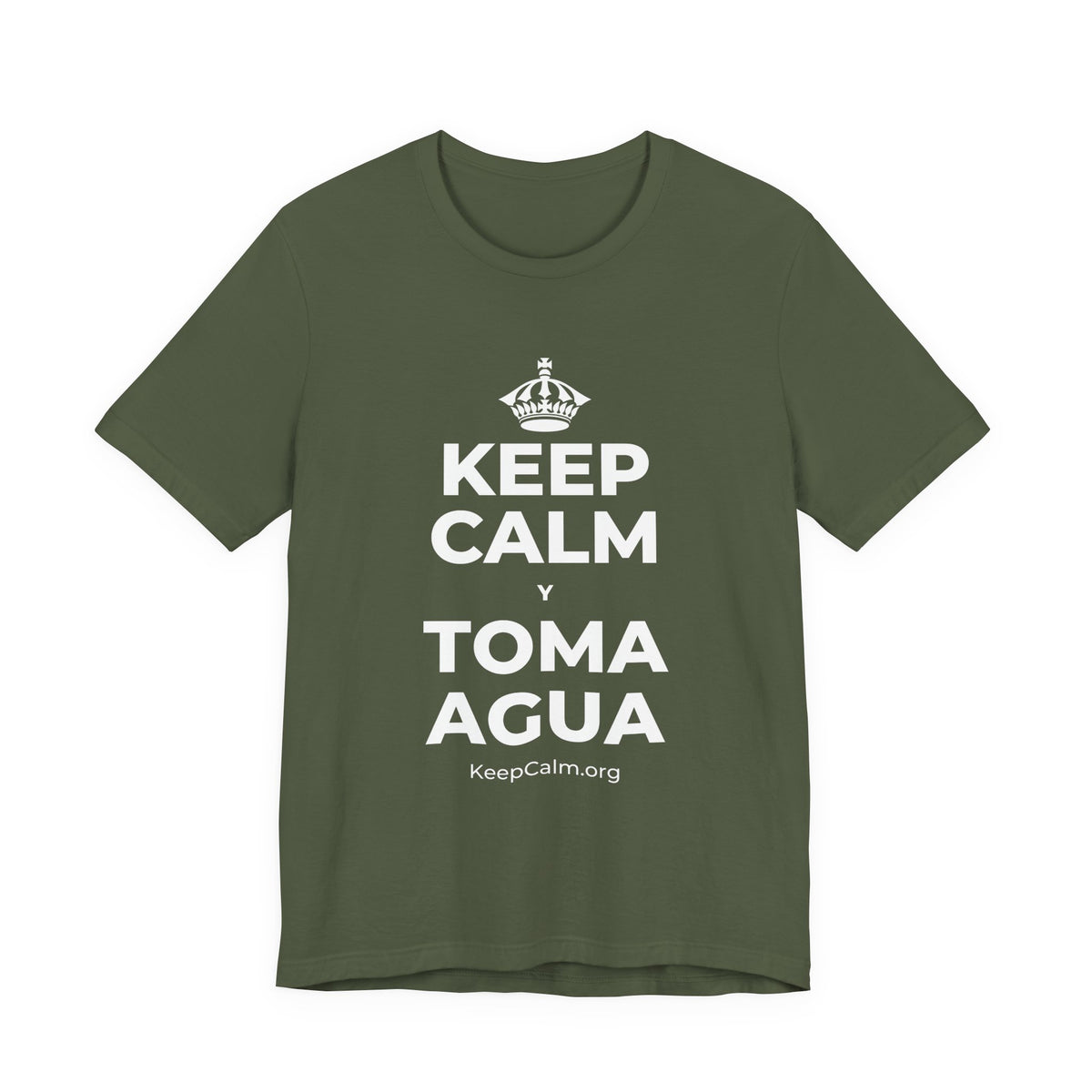 KEEP CALM Y TOMA AGUA T-Shirt (Military Green–Autumn)