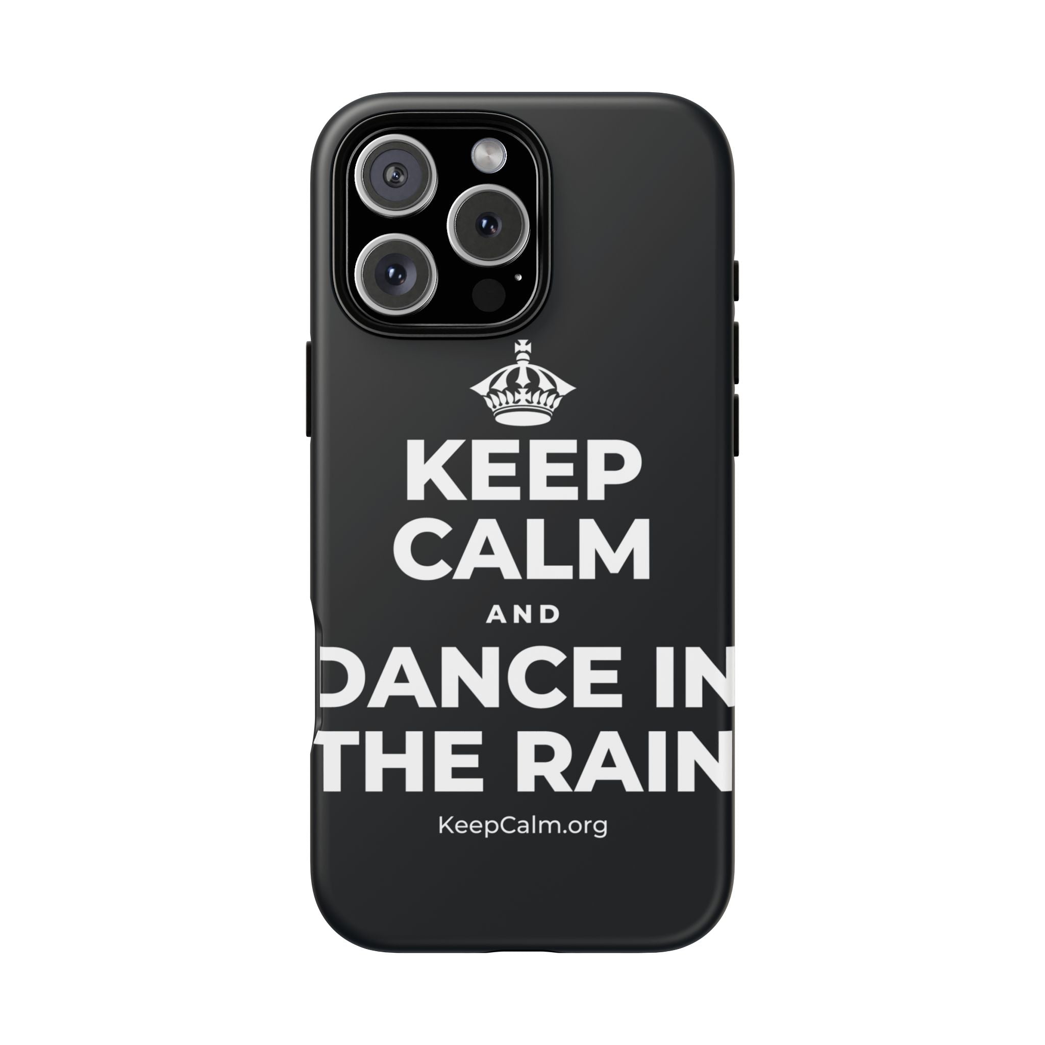 KEEP CALM AND DANCE IN THE RAIN Phone Case (Dark)