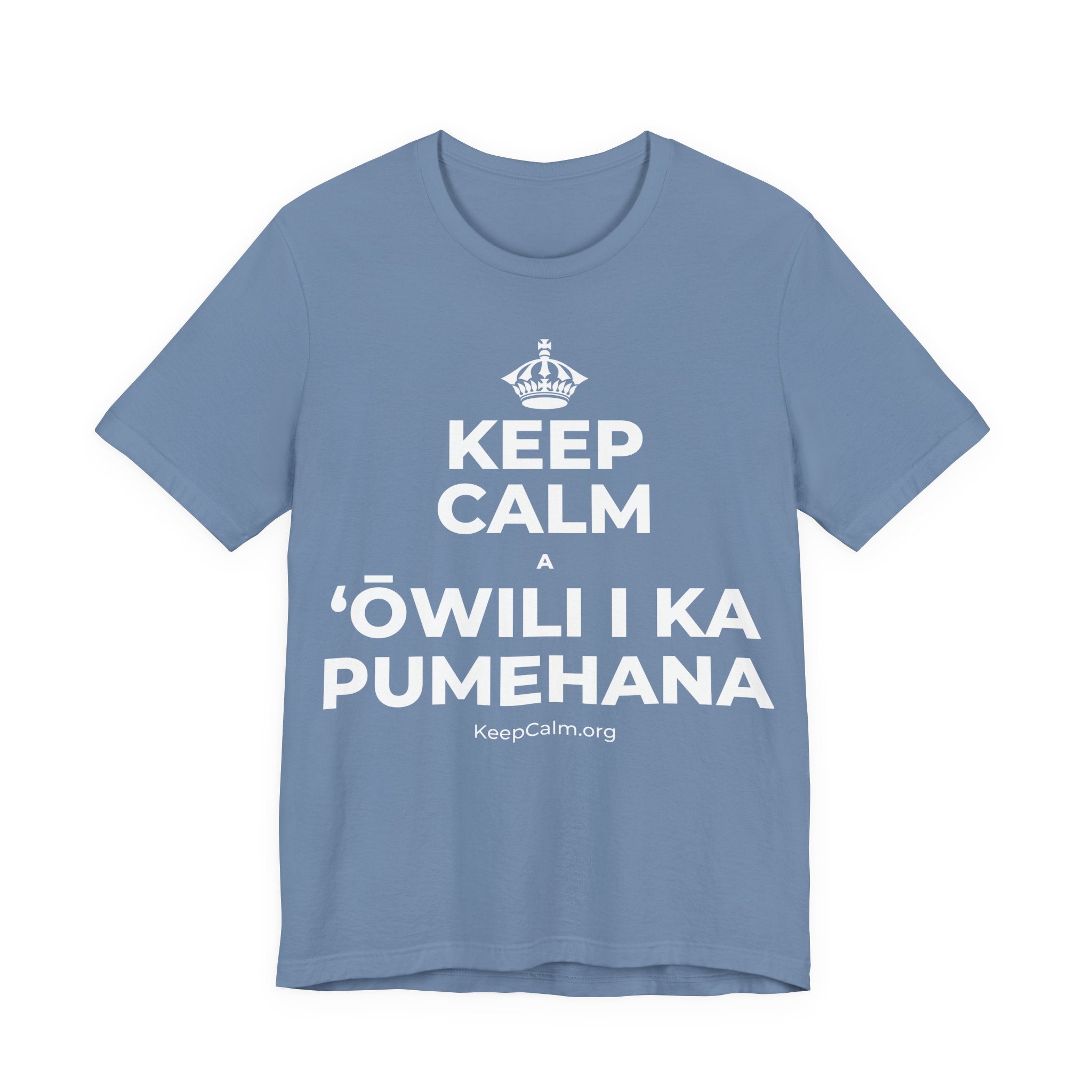 KEEP CALM A ʻŌWILI I KA PUMEHANA T-Shirt (Soft Cream–Heather Mauve)