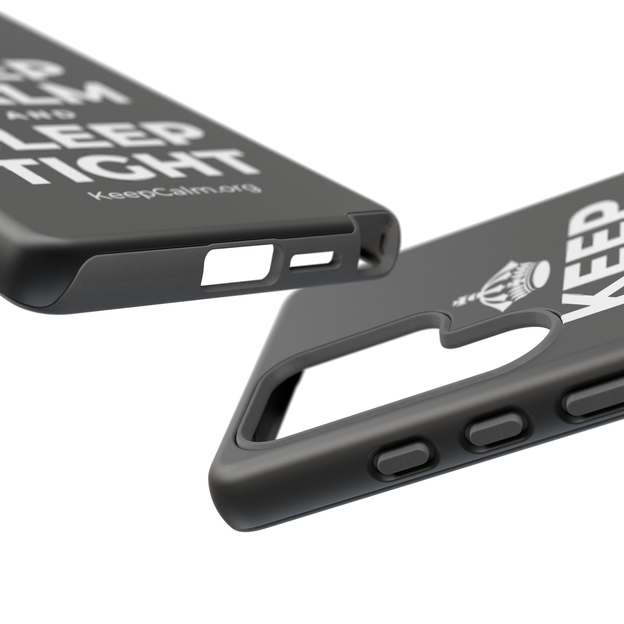 KEEP CALM AND SLEEP TIGHT Phone Case