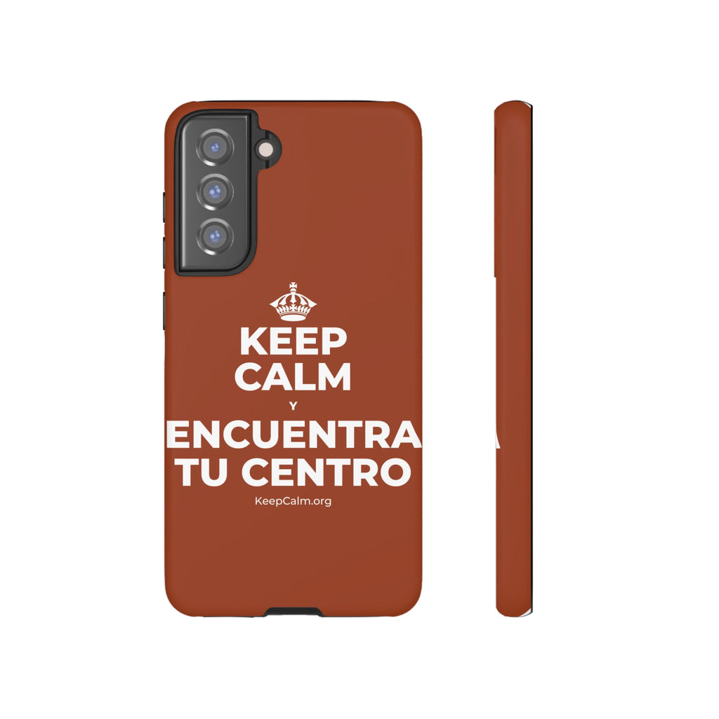 KEEP CALM Y ENCUENTRA TU CENTRO Phone Case
