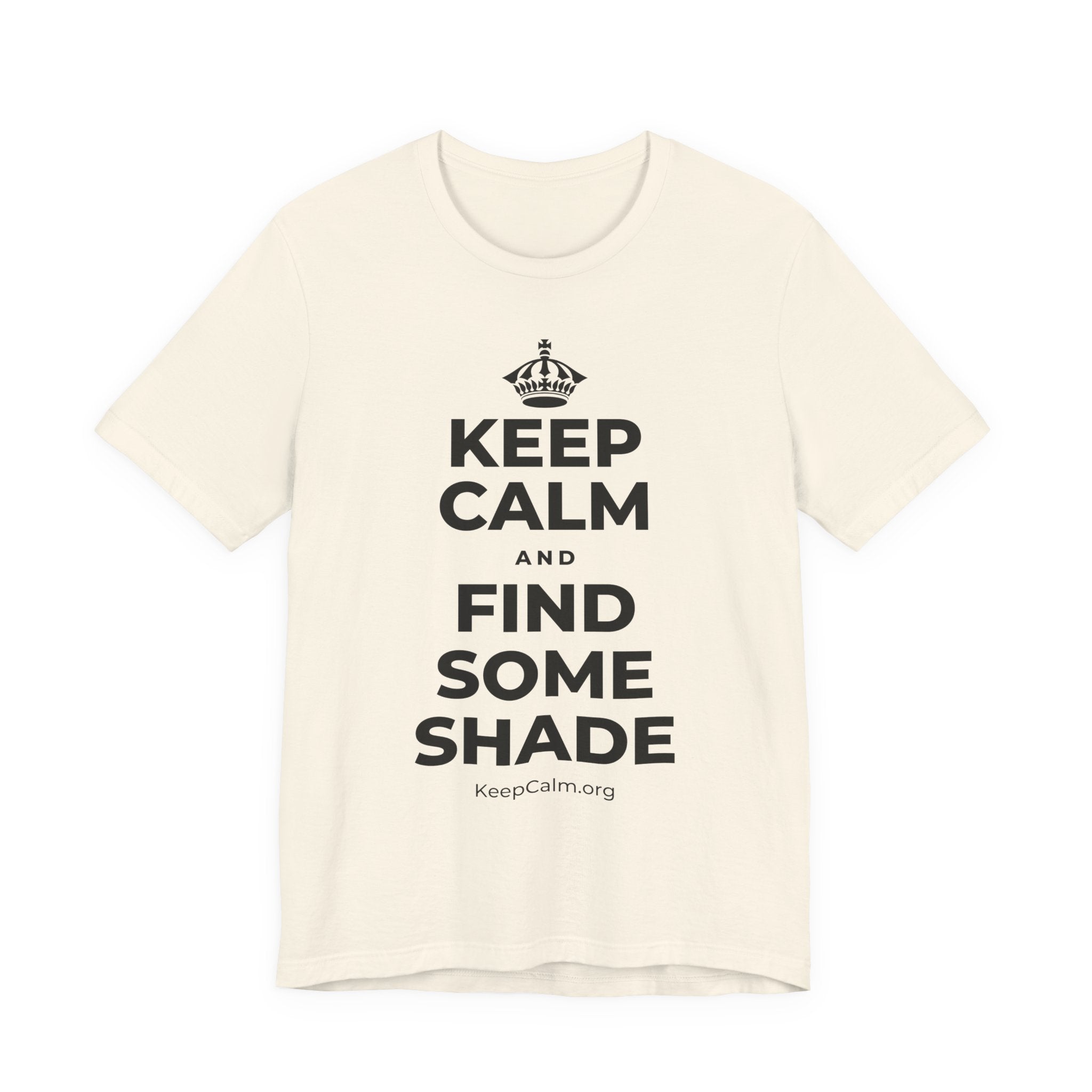 KEEP CALM AND FIND SOME SHADE T-Shirt (White–Asphalt)