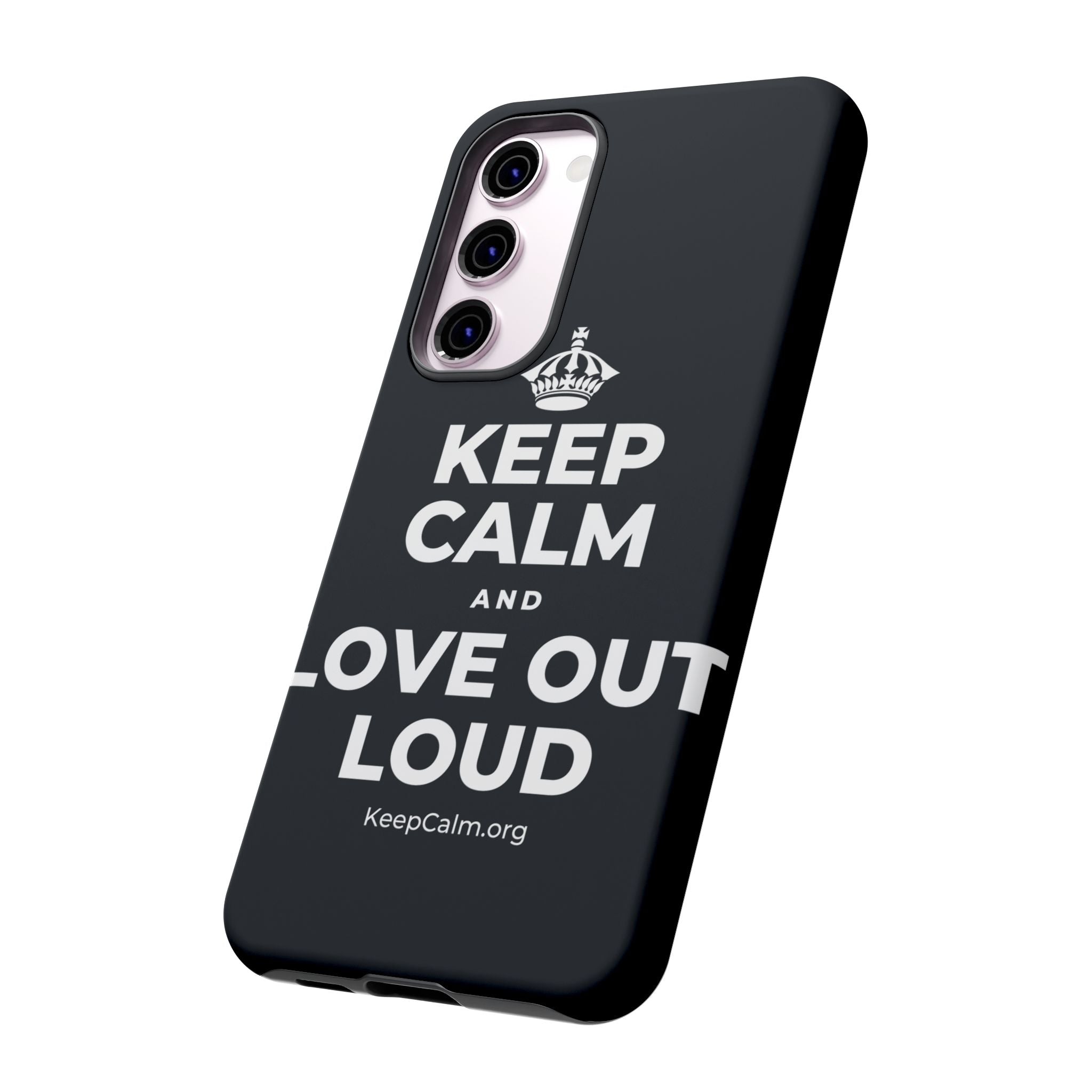 KEEP CALM AND LOVE OUT LOUD Phone Case (Dark)