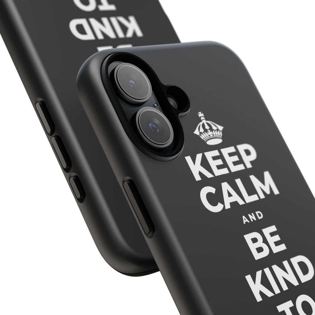 KEEP CALM AND BE KIND TO THE NEW KID Phone Case (Dark)