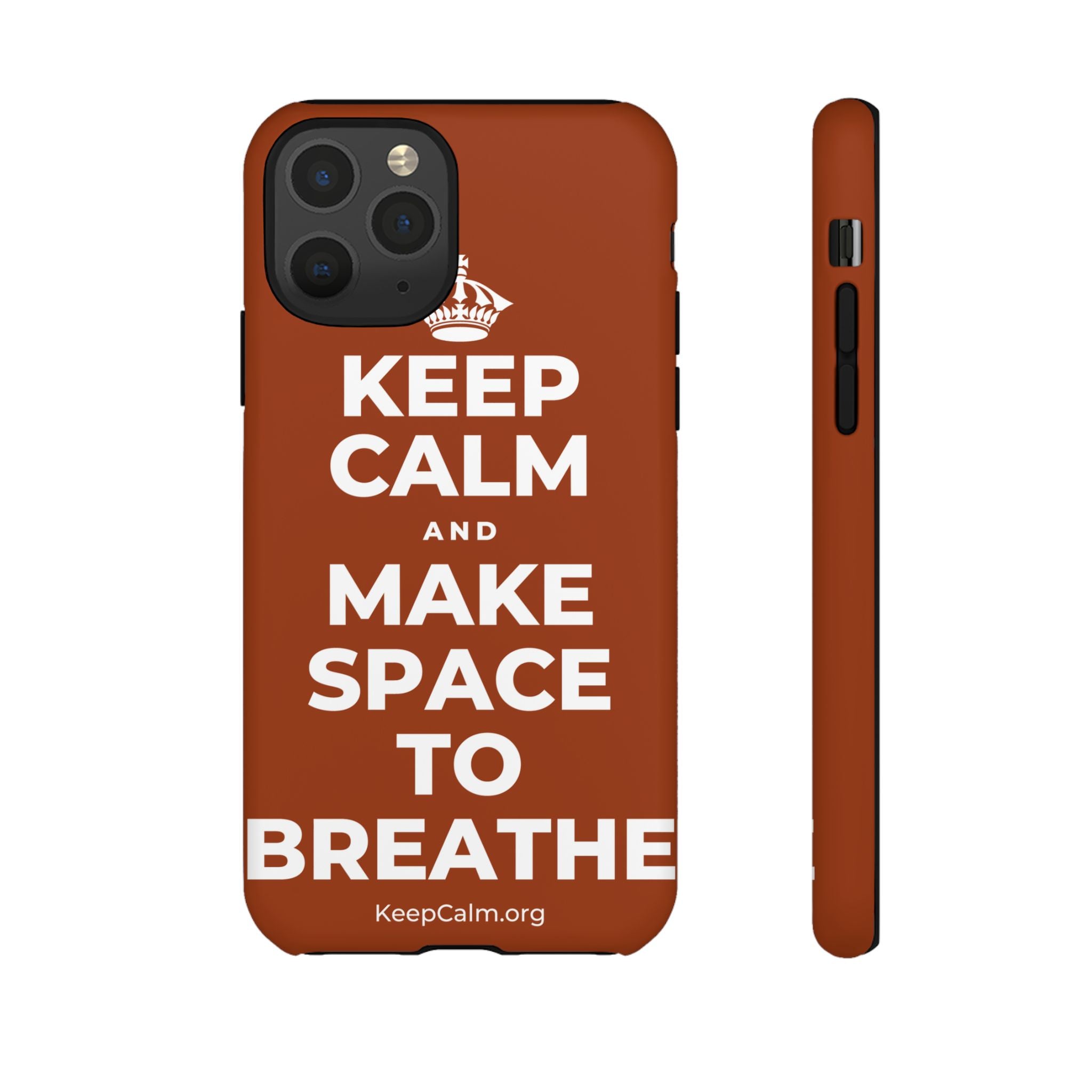 KEEP CALM AND MAKE SPACE TO BREATHE Phone Case