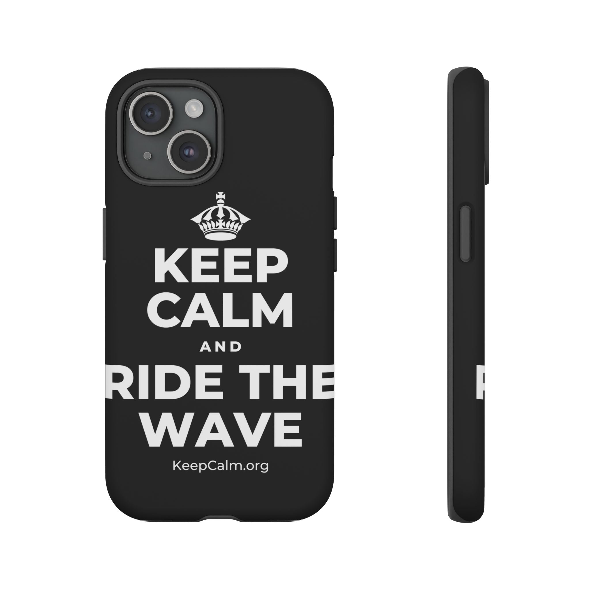 KEEP CALM AND RIDE THE WAVE Phone Case