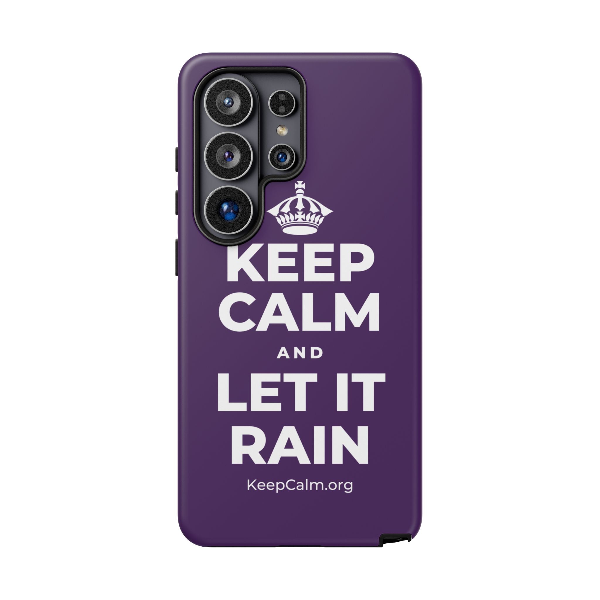 KEEP CALM AND LET IT RAIN Phone Case