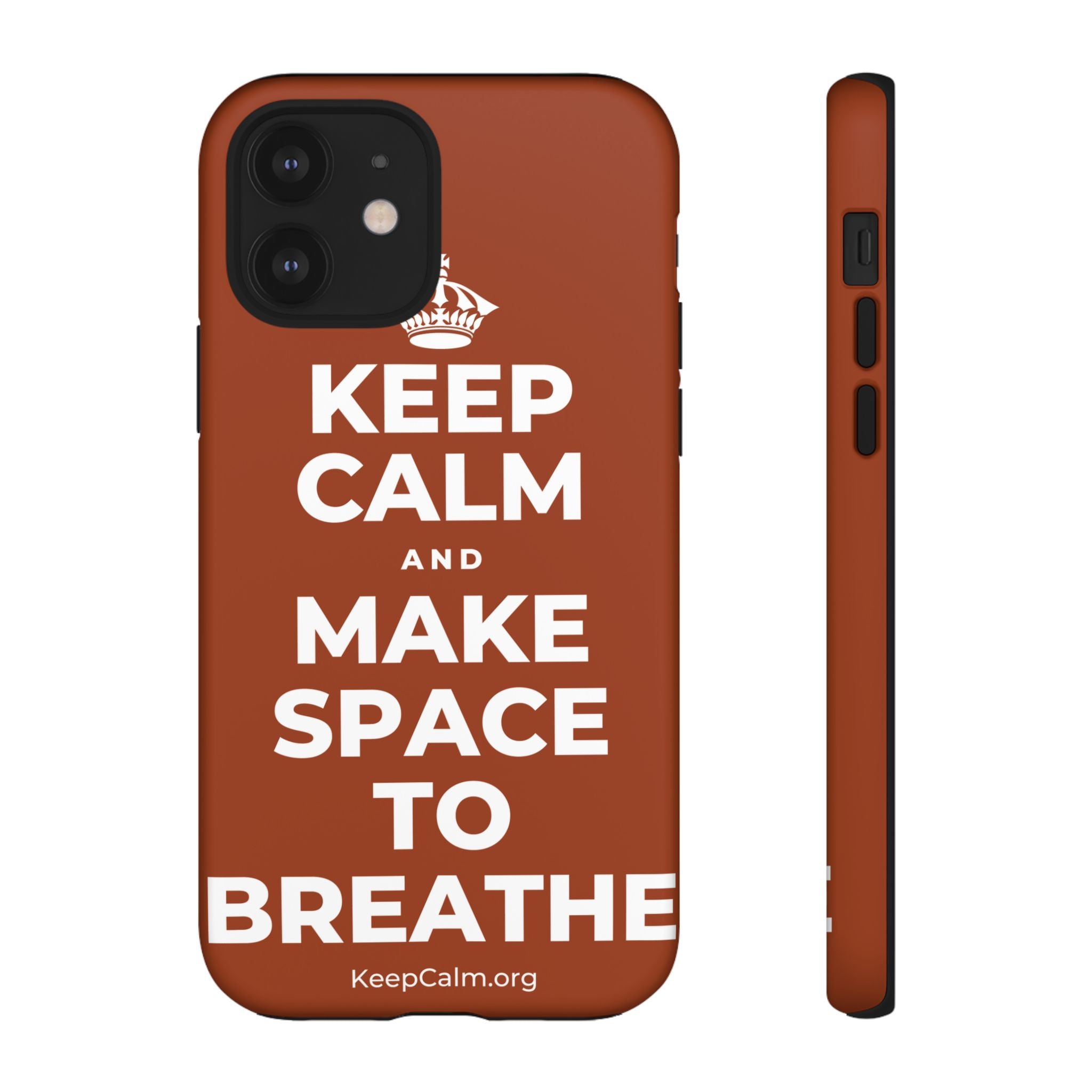 KEEP CALM AND MAKE SPACE TO BREATHE Phone Case