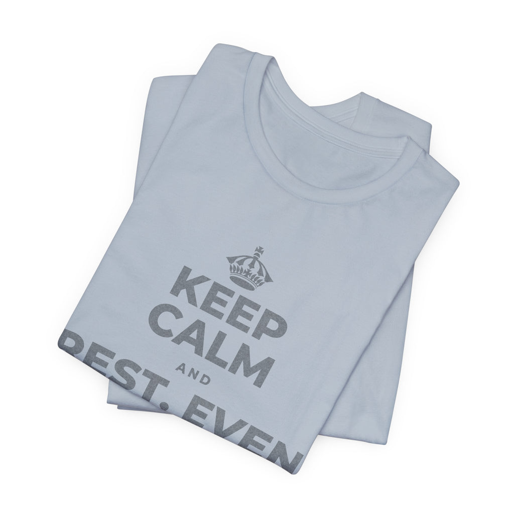 KEEP CALM AND REST, EVEN WIDE AWAKE T-Shirt (White–Asphalt)