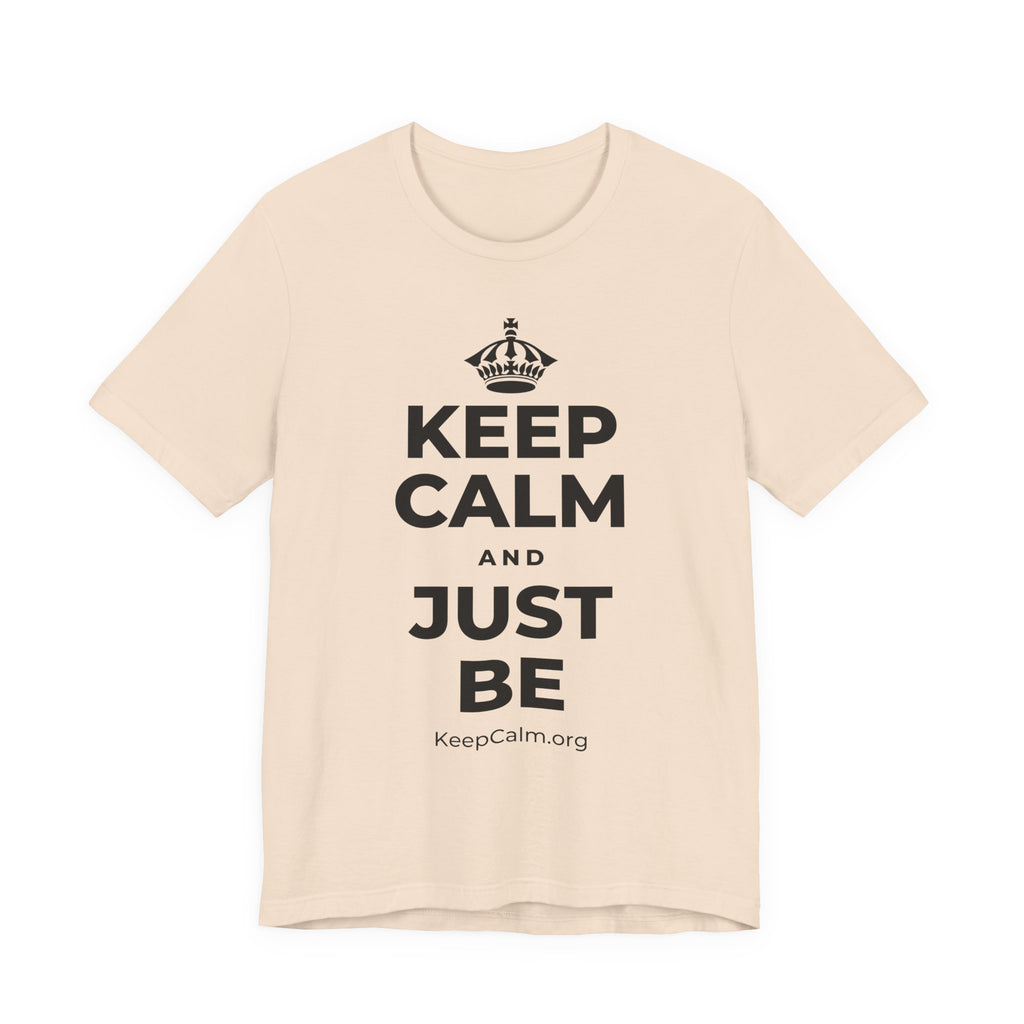 KEEP CALM AND JUST BE T-Shirt (Soft Cream–Heather Mauve)