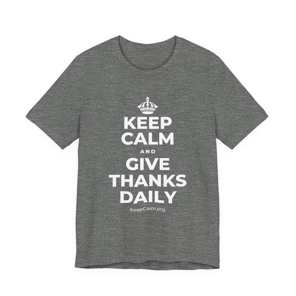 KEEP CALM AND GIVE THANKS DAILY T-Shirt (Baby Blue–Silver)