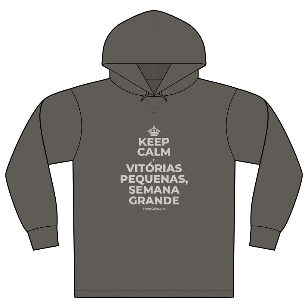 KEEP CALM E VITÓRIAS PEQUENAS, SEMANA GRANDE Organic Hoodie Tee
