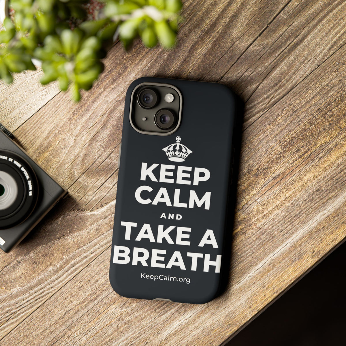 KEEP CALM AND TAKE A BREATH Phone Case (Dark)