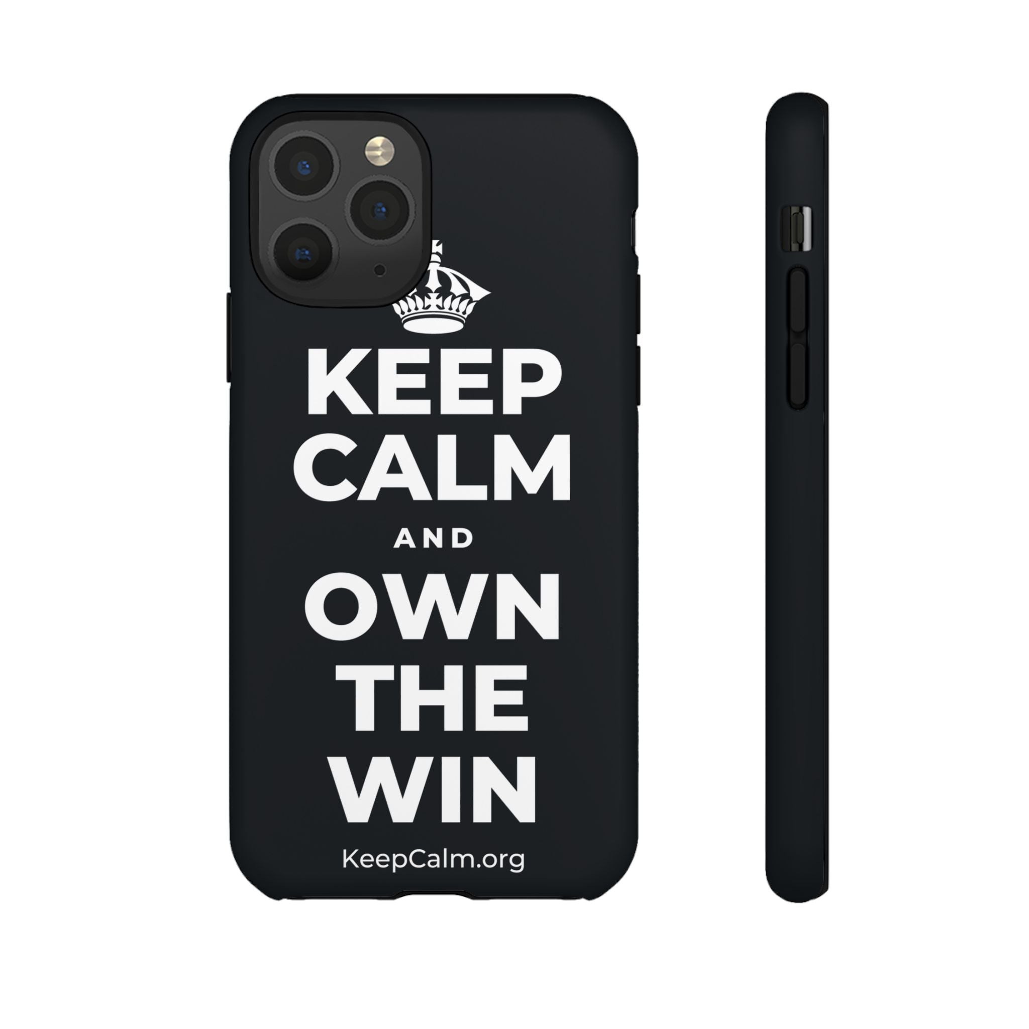 KEEP CALM AND OWN THE WIN Phone Case (Dark)