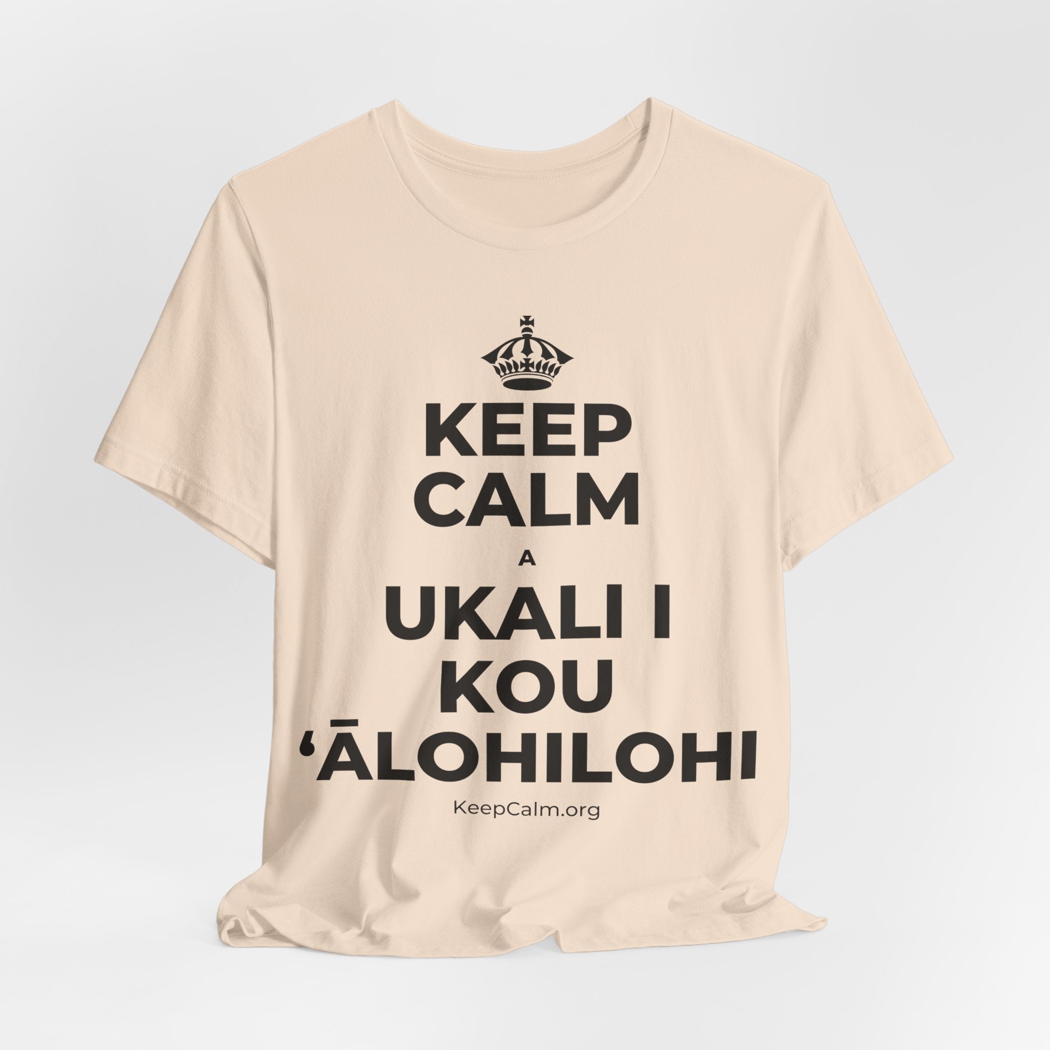 KEEP CALM A UKALI I KOU ʻĀLOHILOHI T-Shirt (Soft Cream–Heather Mauve)