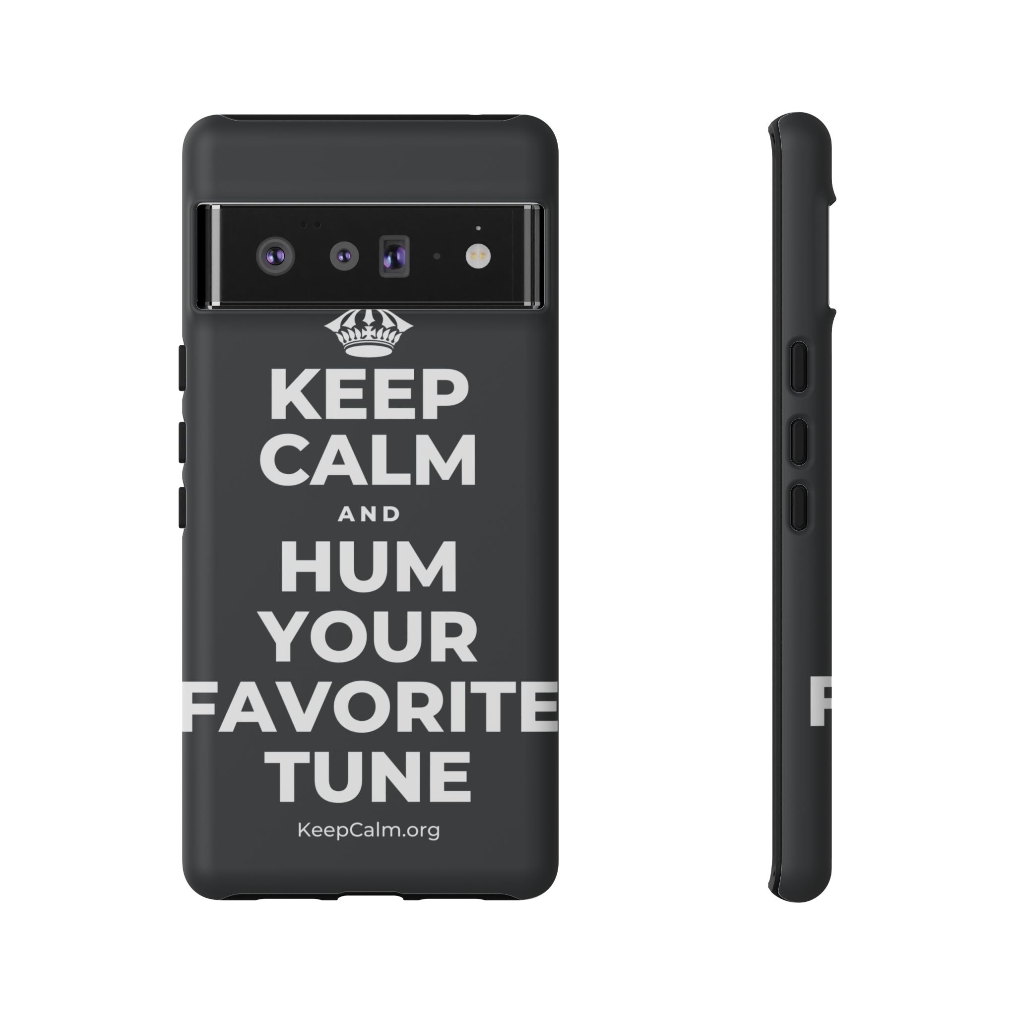 KEEP CALM AND HUM YOUR FAVORITE TUNE Phone Case (Dark)