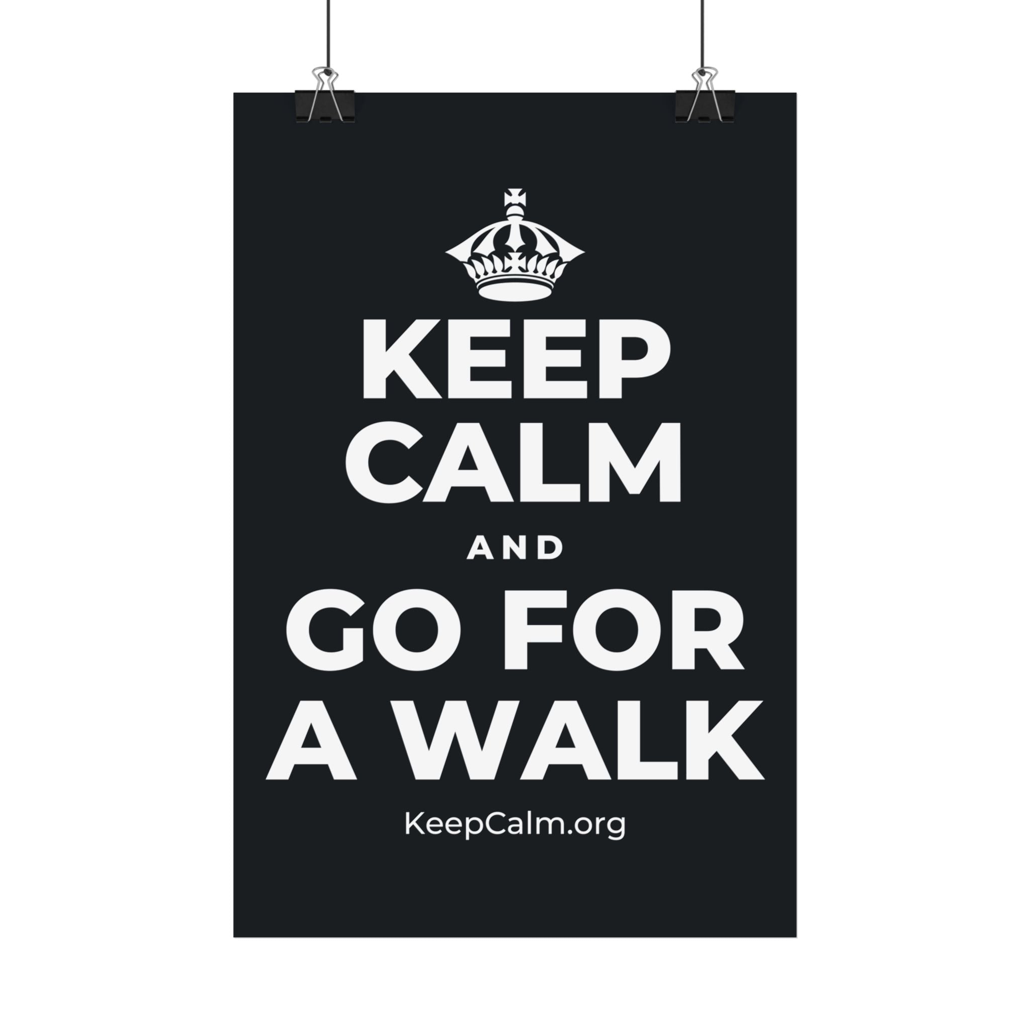 KEEP CALM AND GO FOR A WALK Satin Poster (Dark)