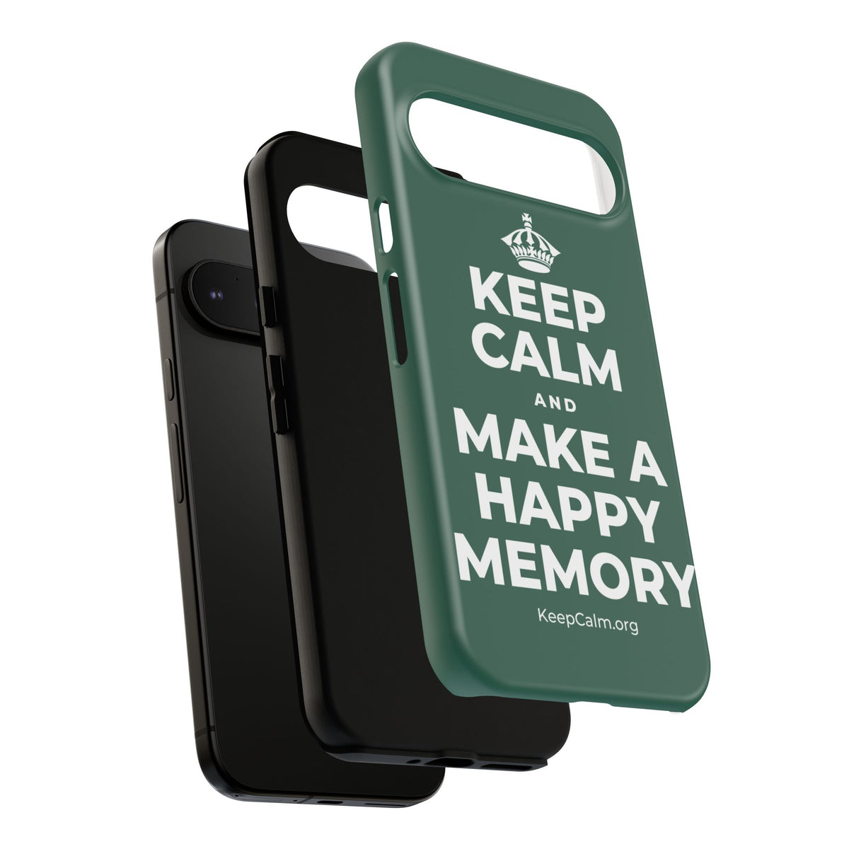 KEEP CALM AND MAKE A HAPPY MEMORY Phone Case