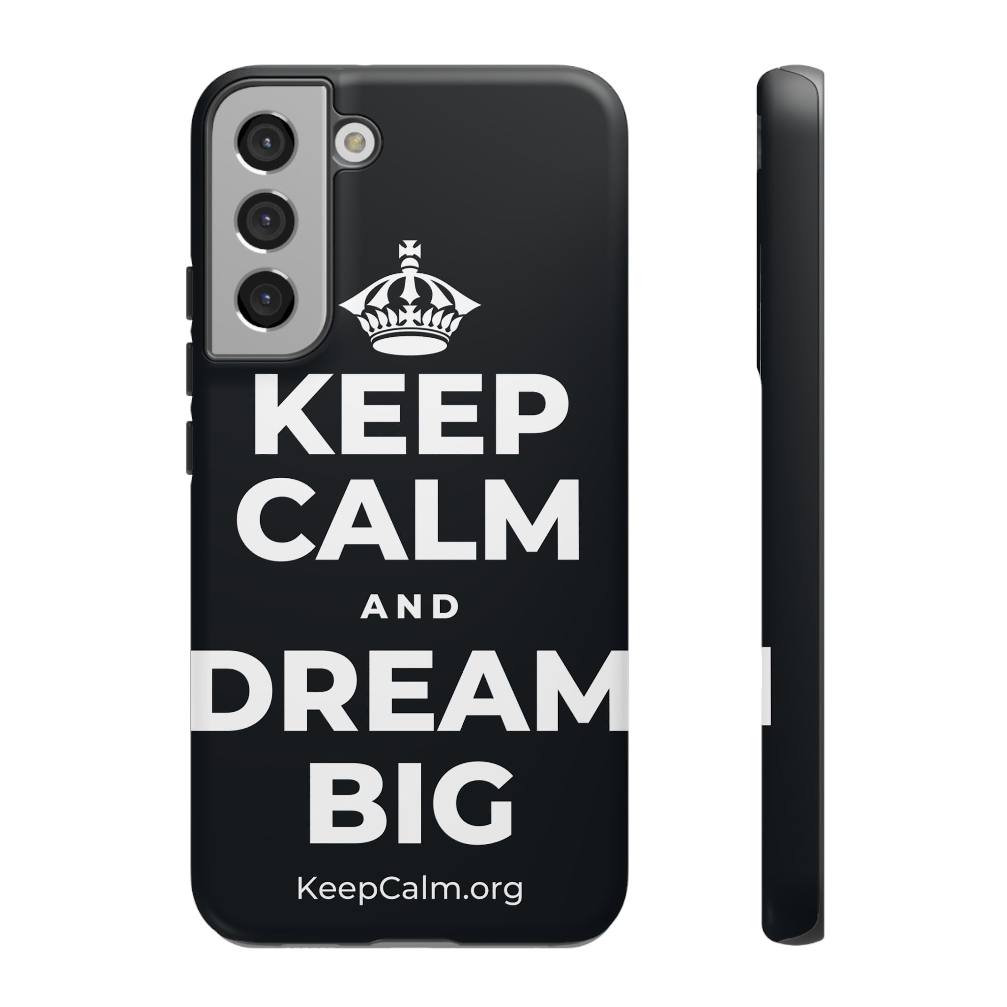 KEEP CALM AND DREAM BIG Phone Case (Dark)