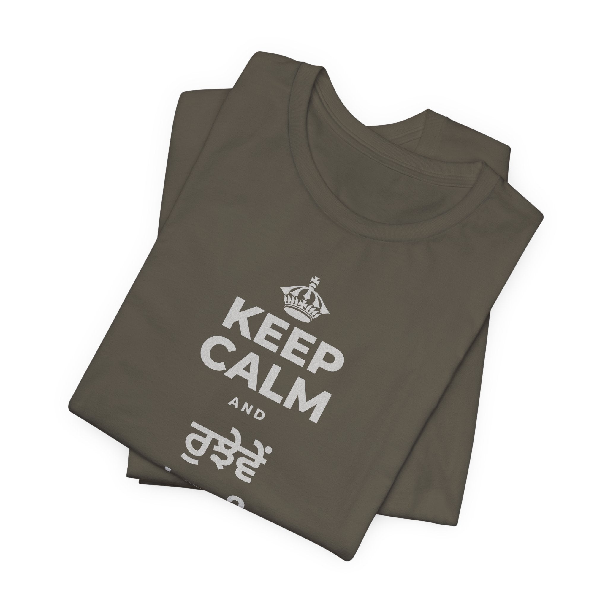 KEEP CALM AND ਰੁਝੇਵੇਂ 'ਚ ਵੀ ਨਰਮ ਰਹੋ T-Shirt (White–Asphalt)