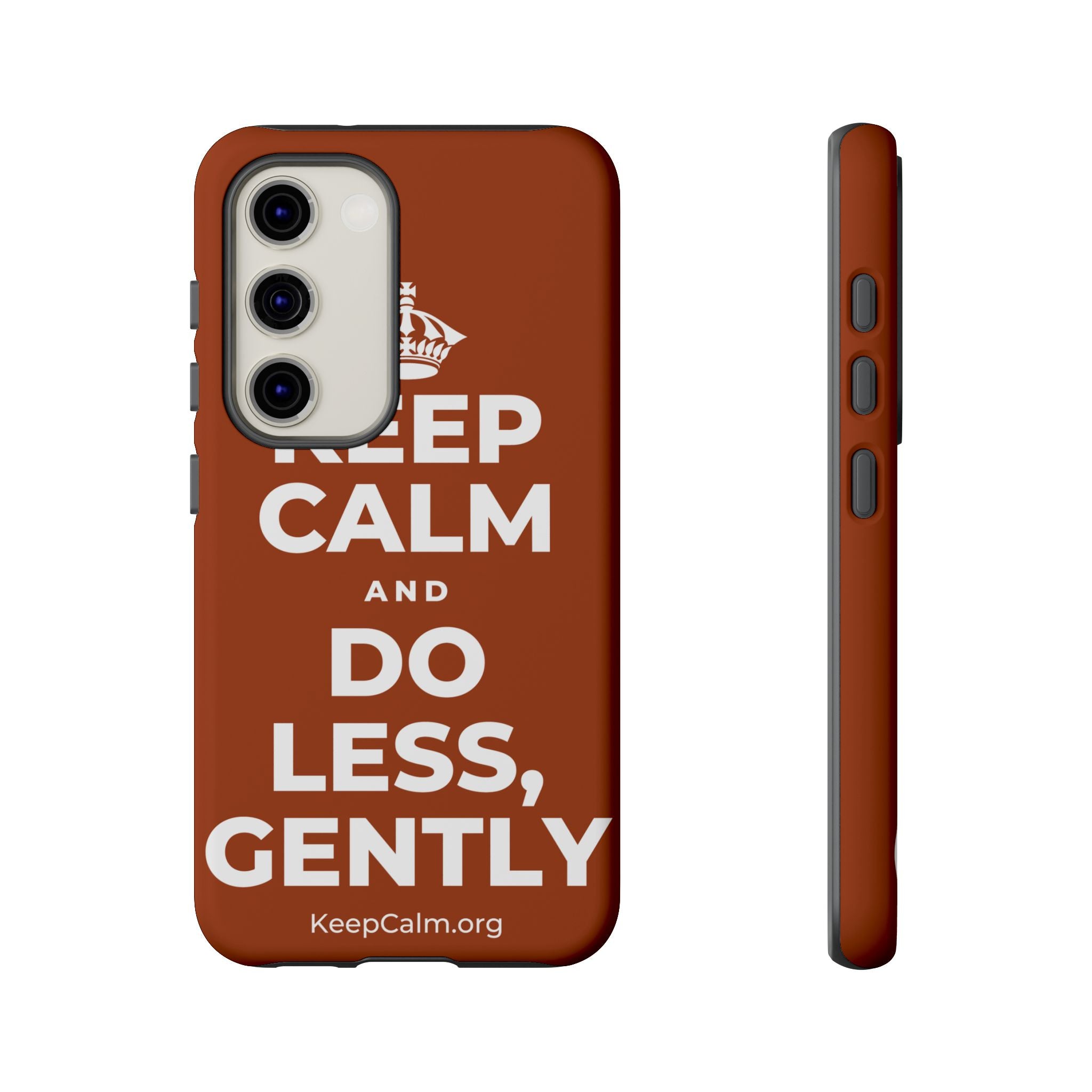 KEEP CALM AND DO LESS, GENTLY Phone Case