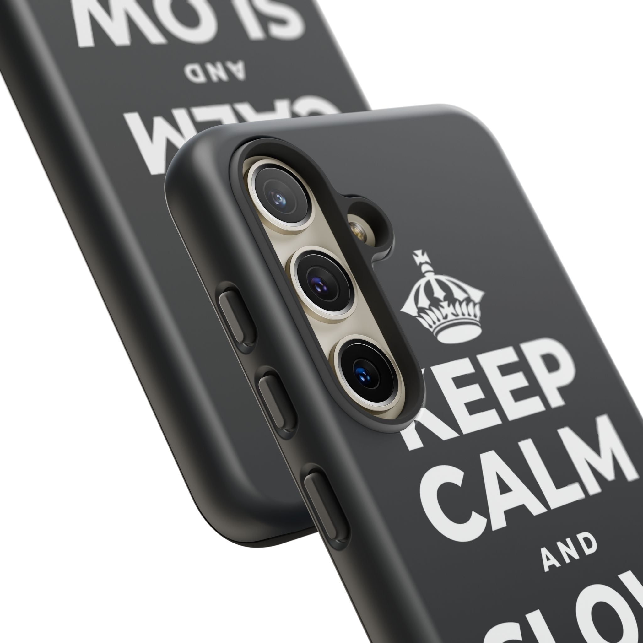 KEEP CALM AND SLOW YOUR ROLL Phone Case (Dark)