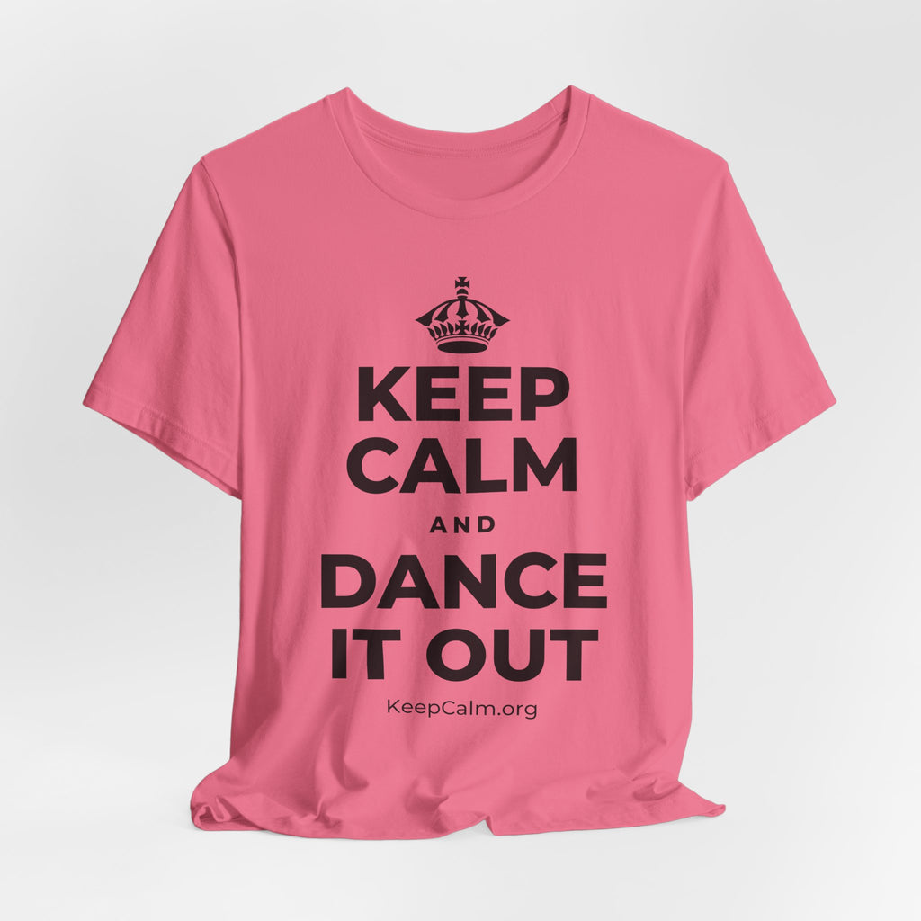 KEEP CALM AND DANCE IT OUT T-Shirt (Military Green–Autumn)