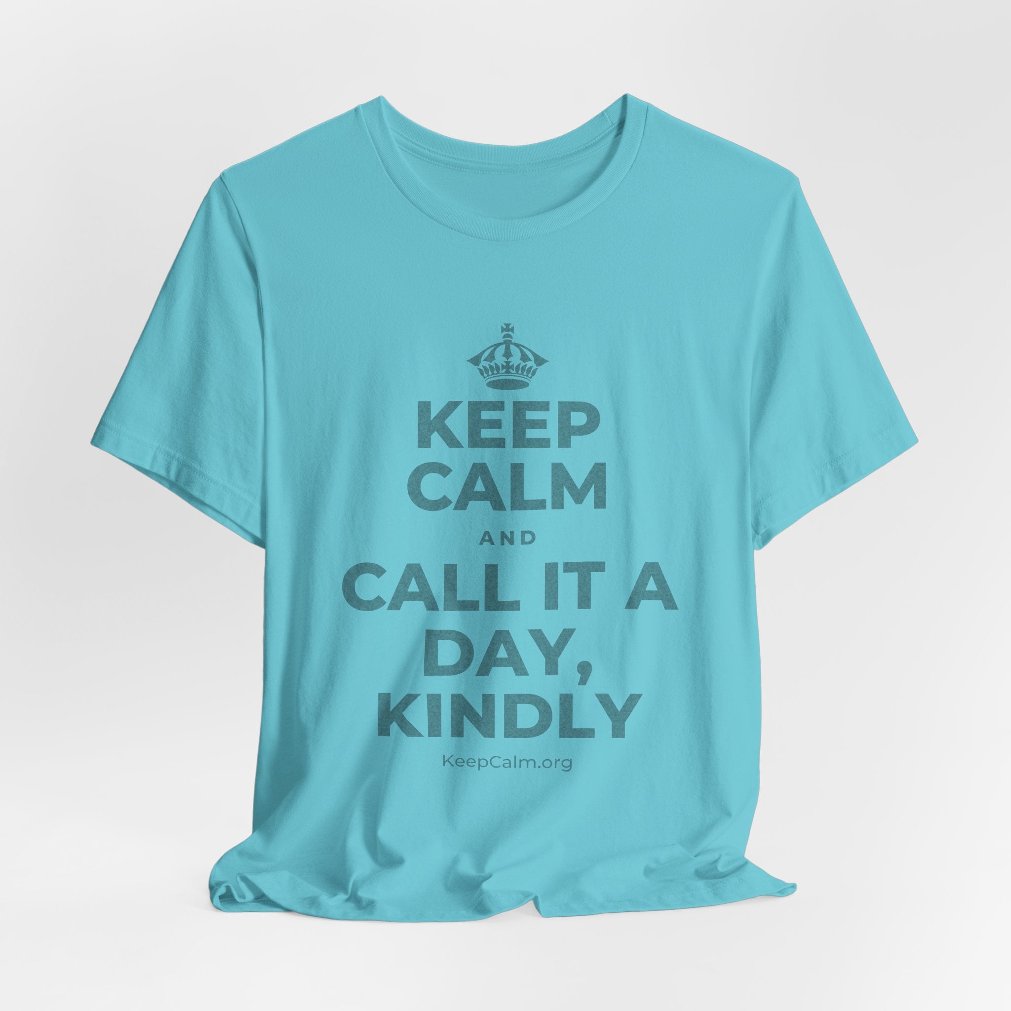 KEEP CALM AND CALL IT A DAY, KINDLY T-Shirt (Soft Cream–Heather Mauve)