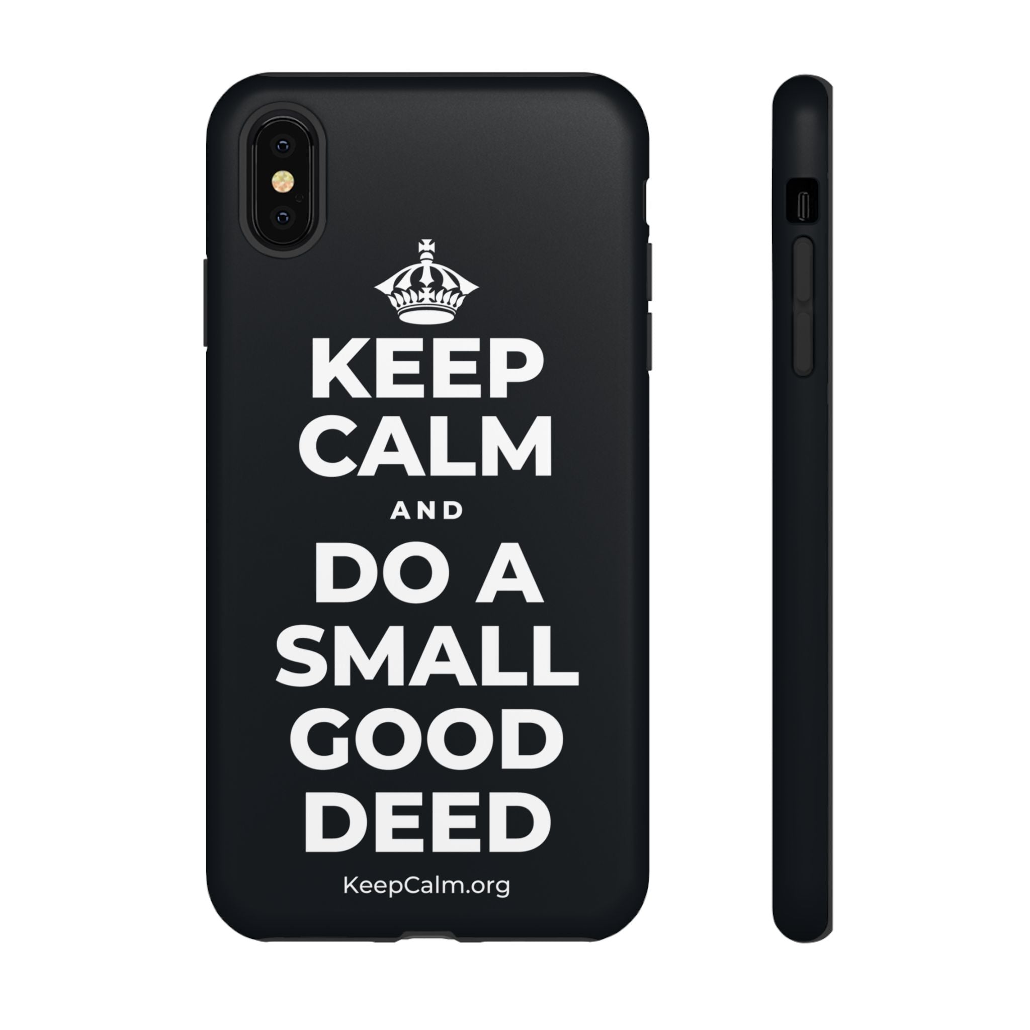 KEEP CALM AND DO A SMALL GOOD DEED Phone Case (Dark)