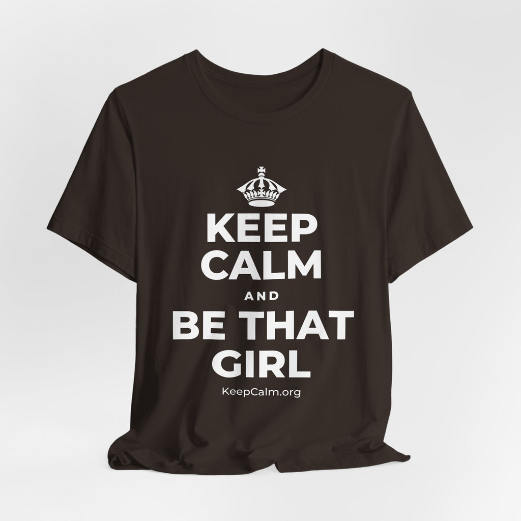 KEEP CALM AND BE THAT GIRL T-Shirt (Soft Cream–Heather Mauve)