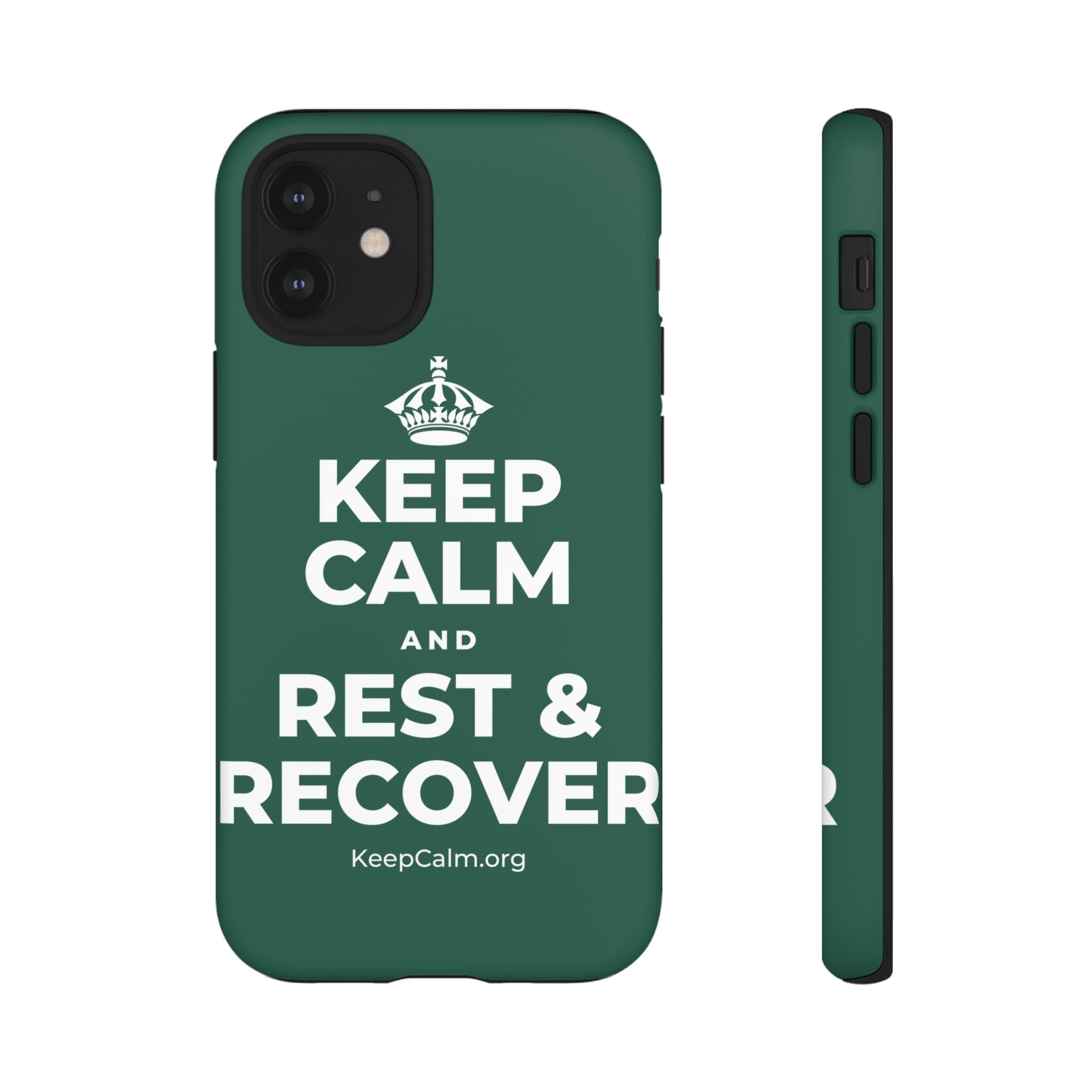 KEEP CALM AND REST & RECOVER Phone Case