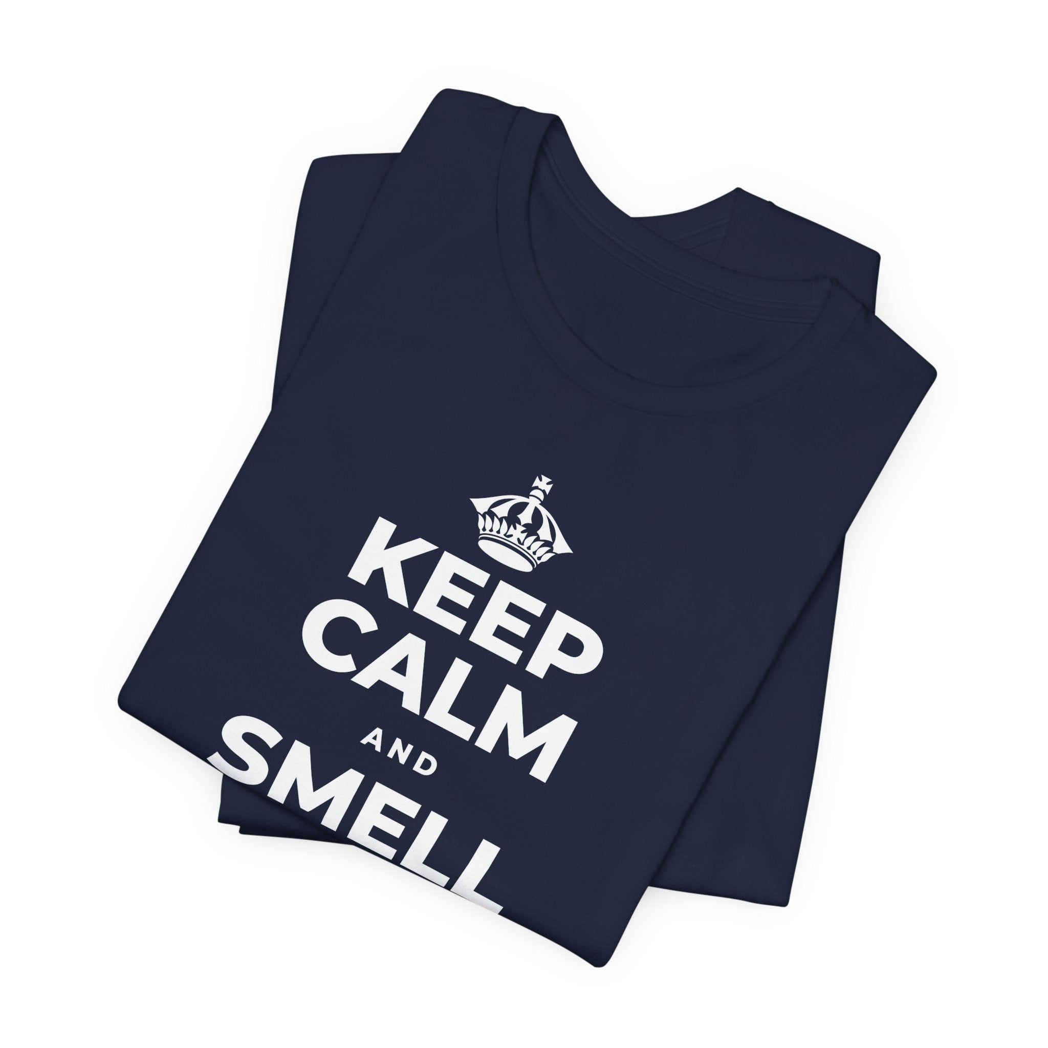 KEEP CALM AND SMELL THE FRESH AIR T-Shirt (White–Asphalt)