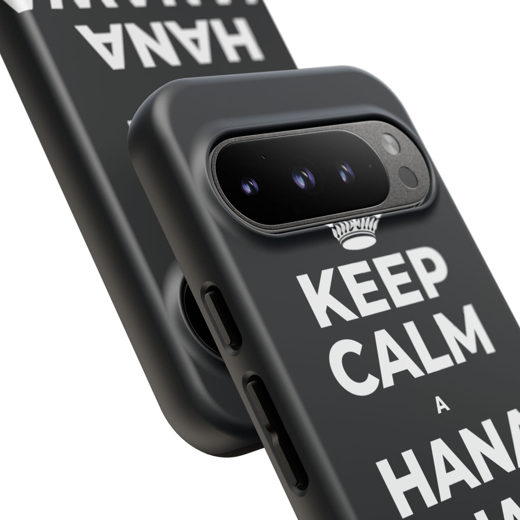 KEEP CALM A HANA MANAWA E PĀʻANI AI Phone Case (Dark)